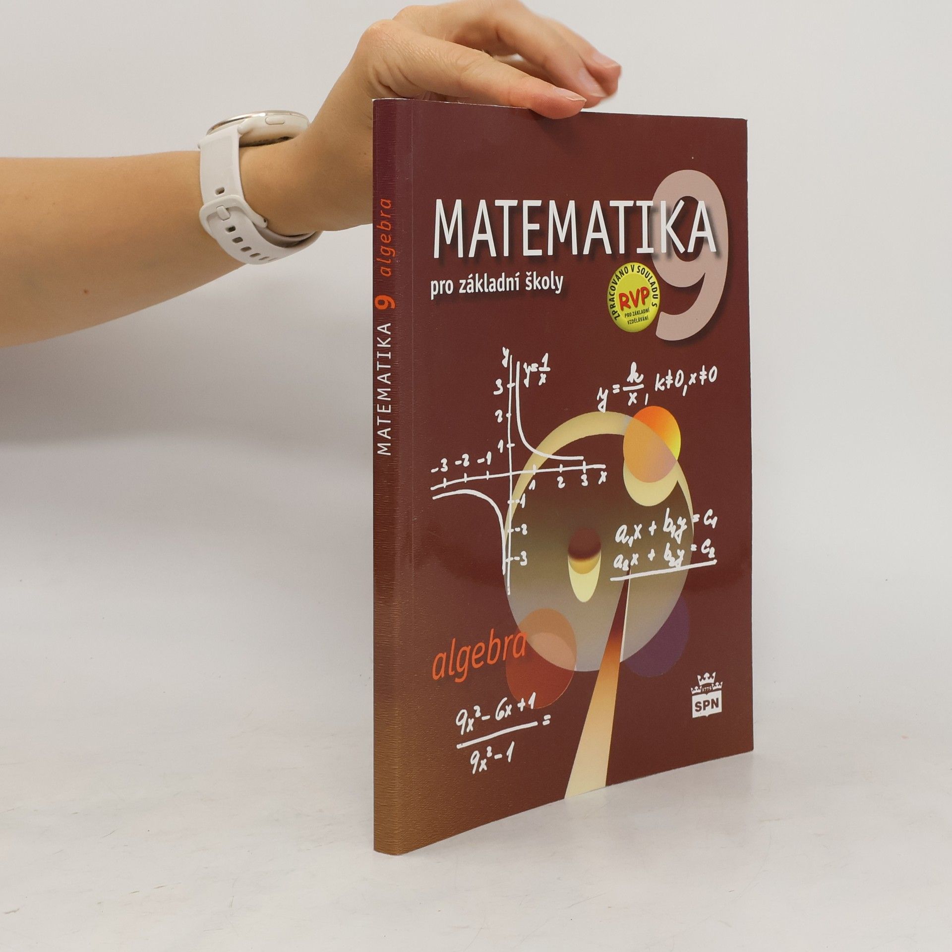 Zdeněk Půlpán Matematika 9 pro základní školy. Algebra