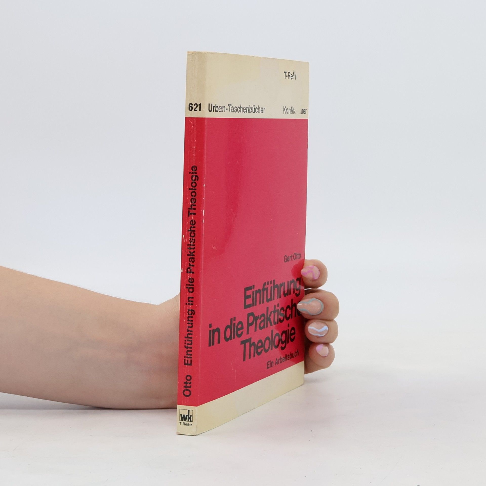 Gert Otto Einführung in die praktische Theologie