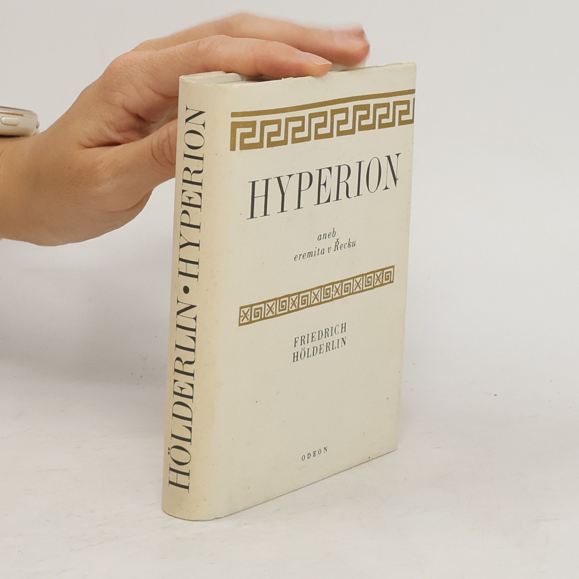 Friedrich Hölderlin Hyperion aneb eremita v Řecku