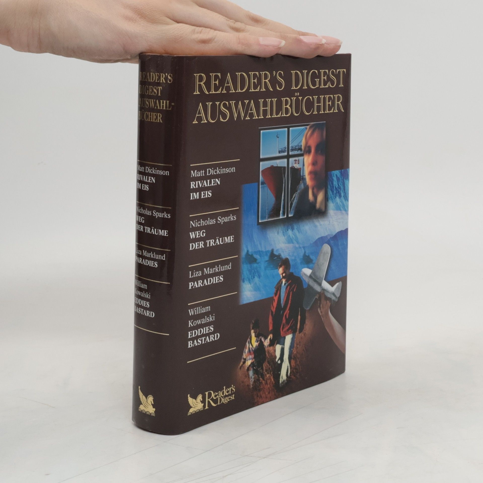 Autorenkollektiv Reader's digest Auswahlbücher: Rivalen im eis. Weg der Trüme, Paradies, Eddies Bastard