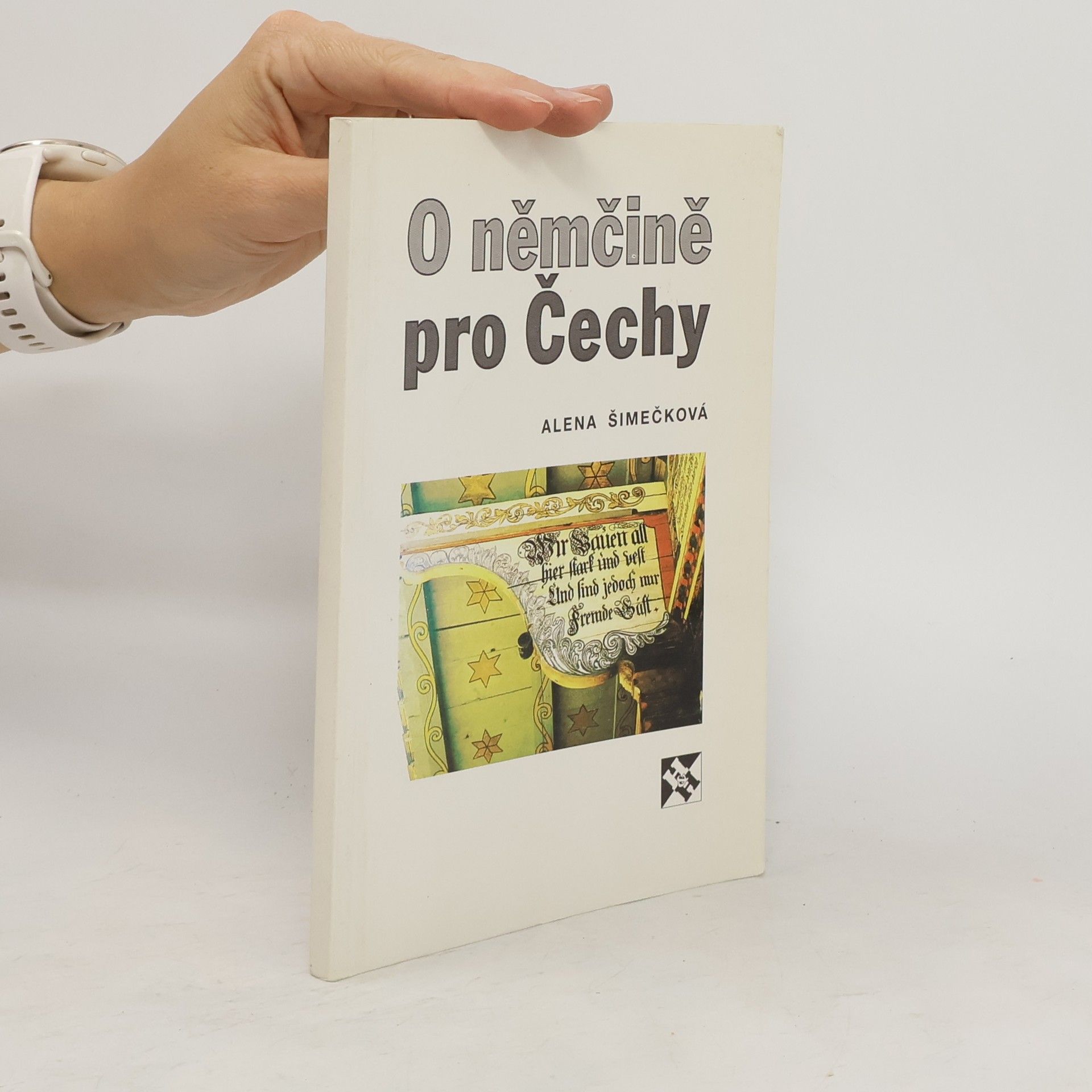 Alena Šimečková O němčině pro Čechy