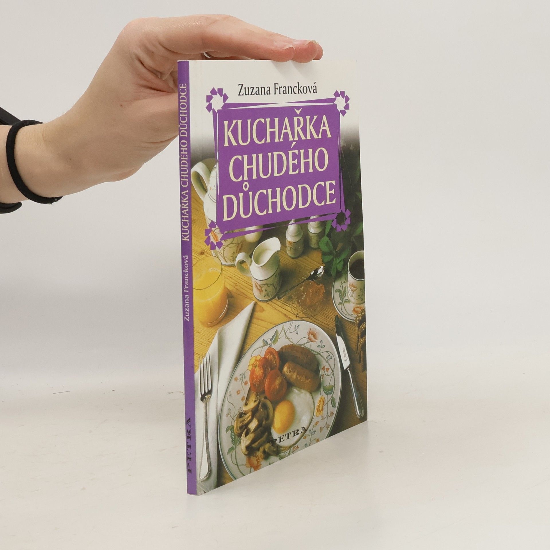 Zuzana Francková Kuchařka chudého důchodce