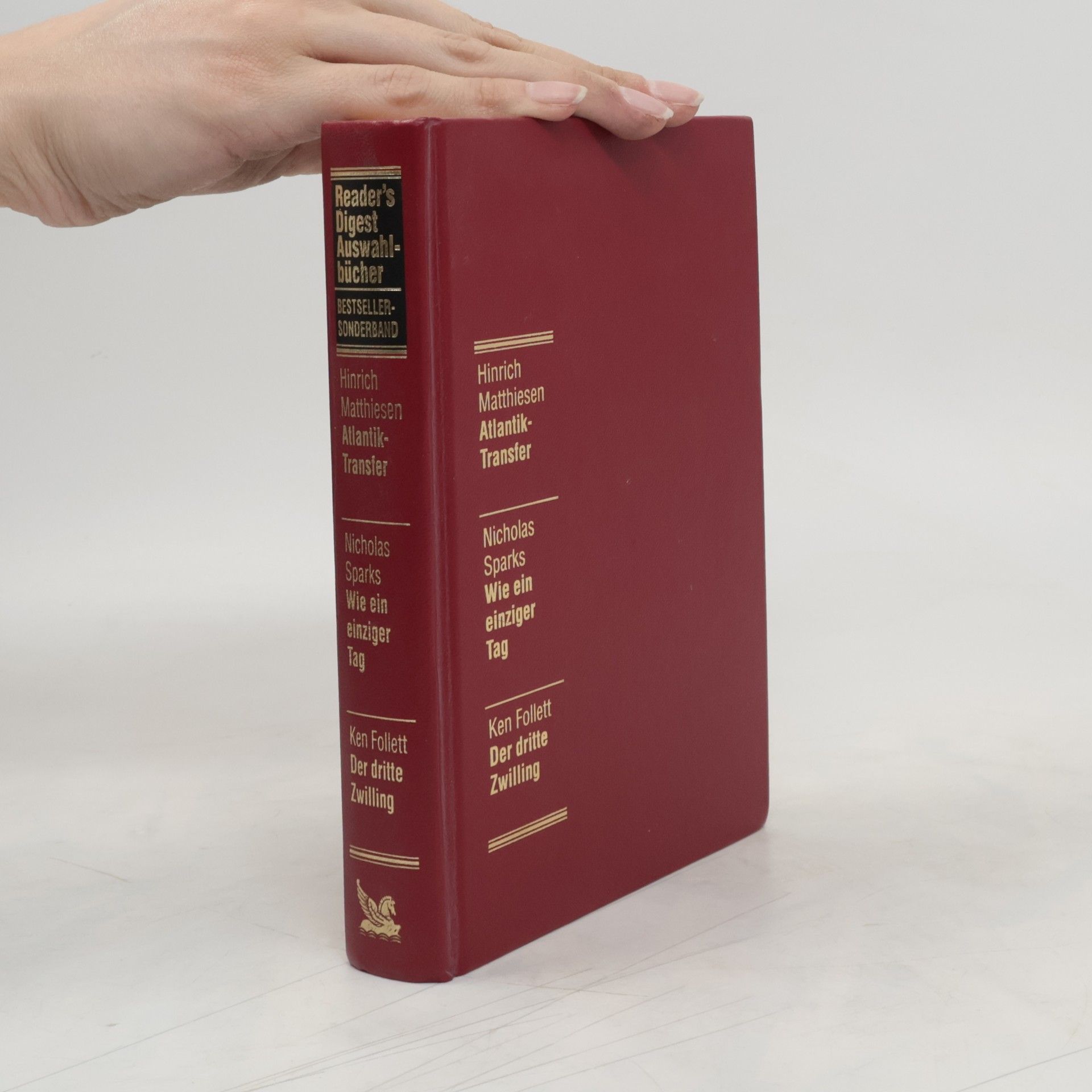 Autorenkollektiv Reader's Digest Auswahlbücher. Atlantik-Transfer. Wie ein einziger Tag. Der dritte Zwilling