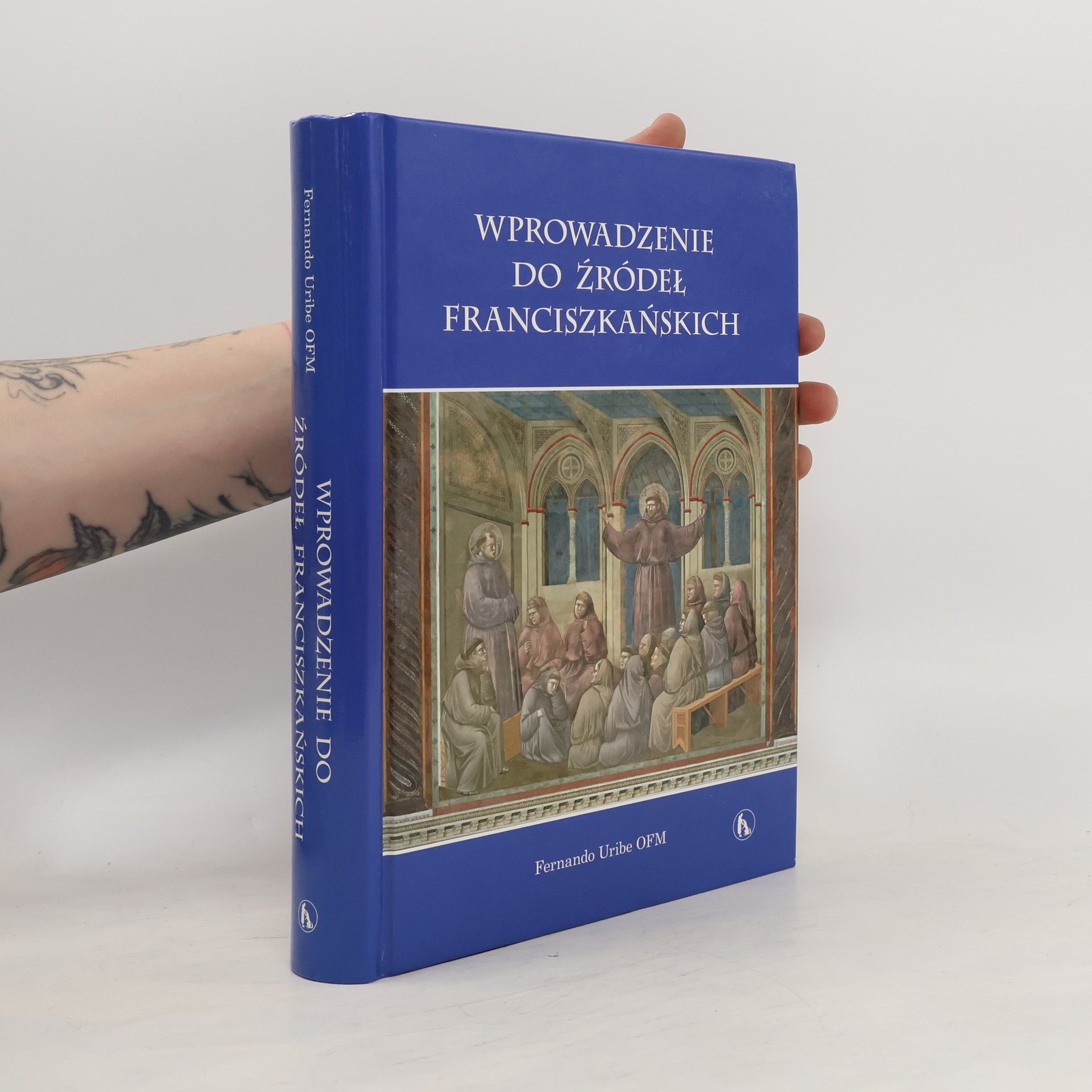Uribe Fernando Wprowadzenie do źródeł franciszkańskich