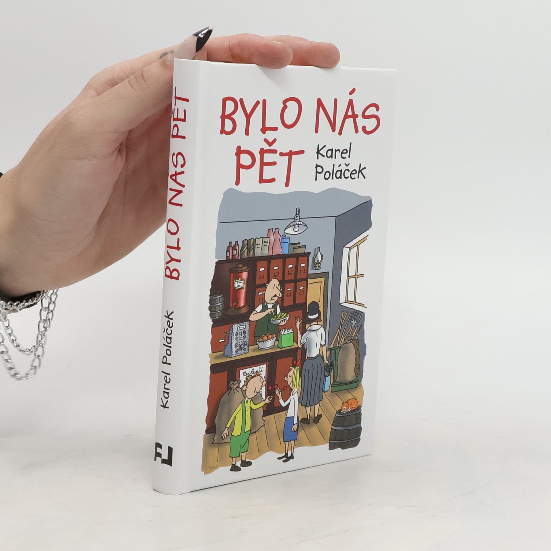 Karel Poláček Bylo nás pět