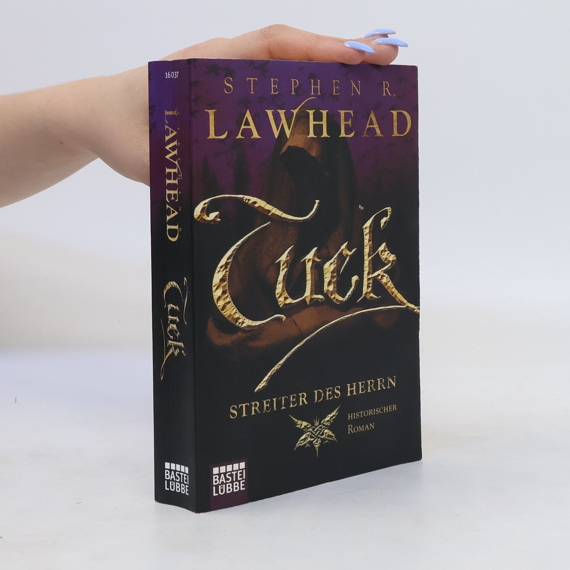 Stephen Lawhead Tuck - Streiter des Herrn. Historischer Roman