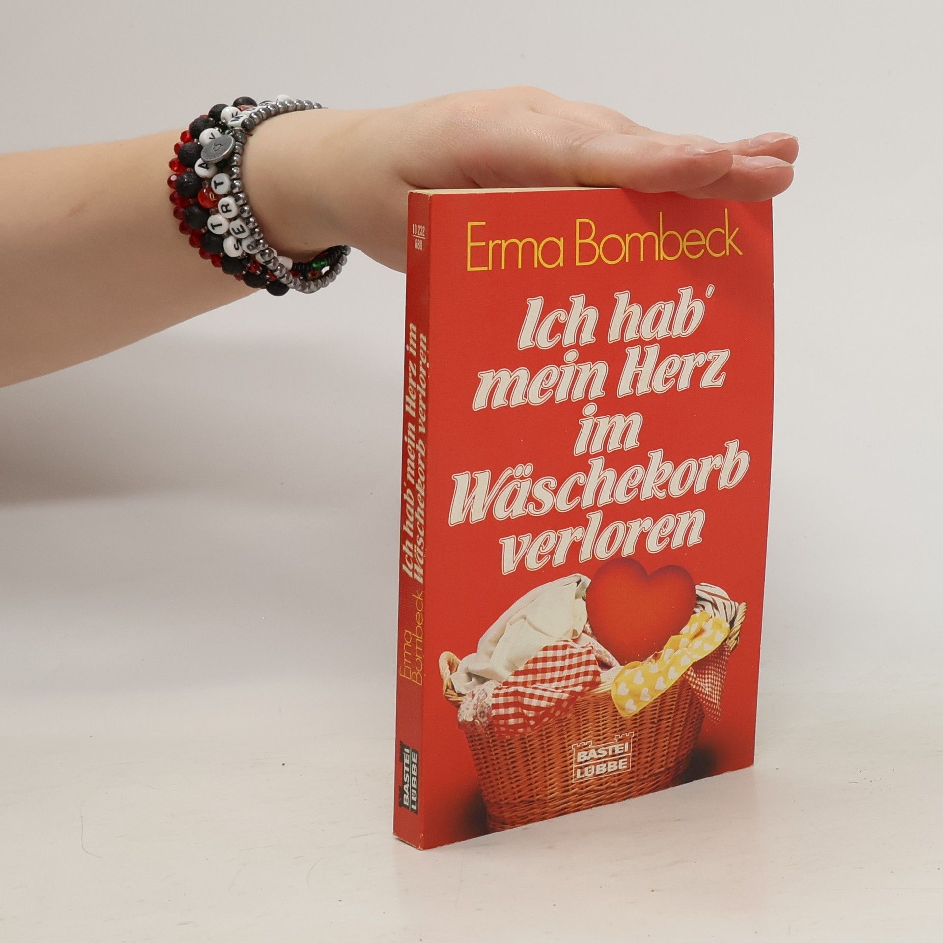 Erma Bombeck Ich hab' mein Herz im Wäschekorb verloren