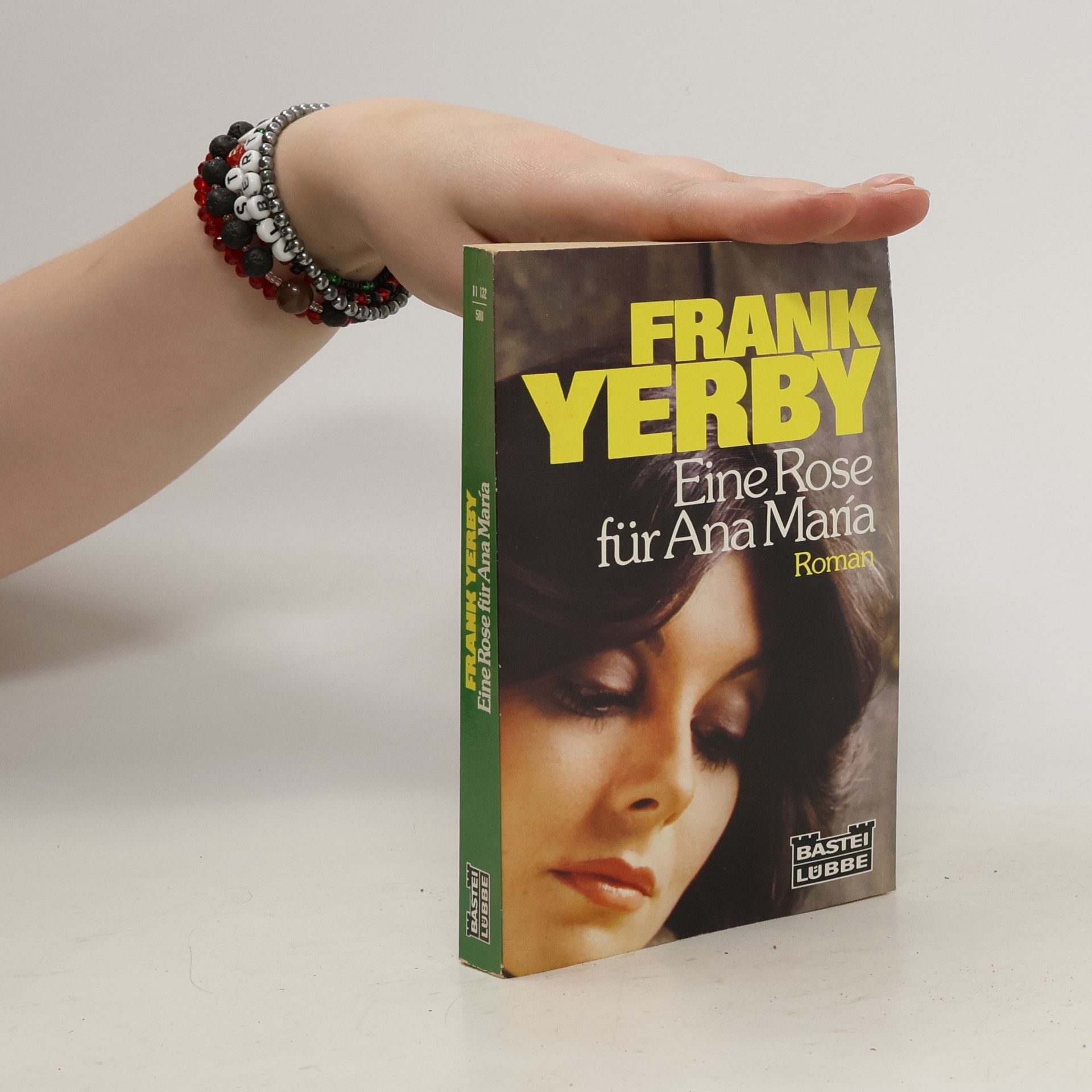 Frank Yerby Eine Rose für Ana Maria