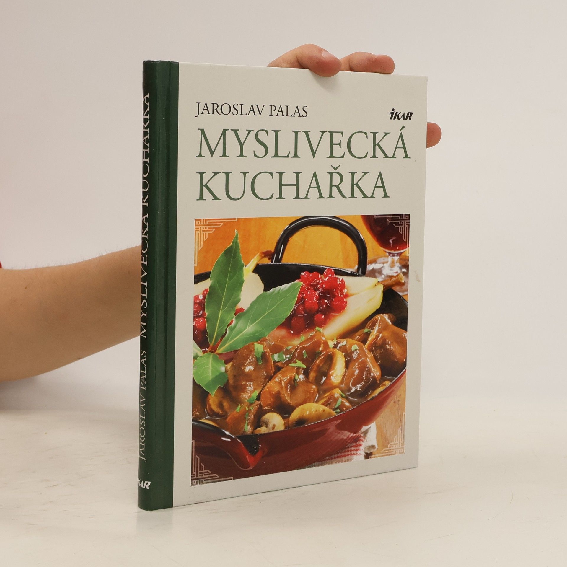 Jaroslav Palas Myslivecká kuchařka
