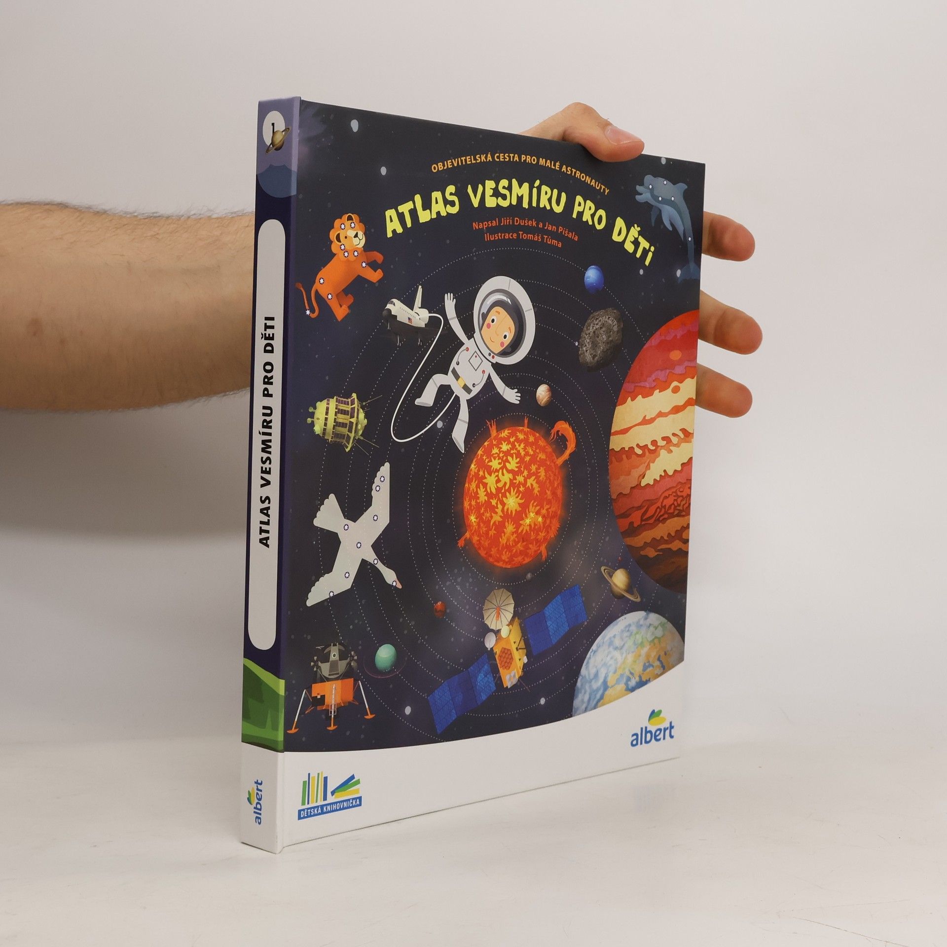 Jiří Dušek Atlas vesmíru pro děti: Objevitelská cesta pro malé astronauty