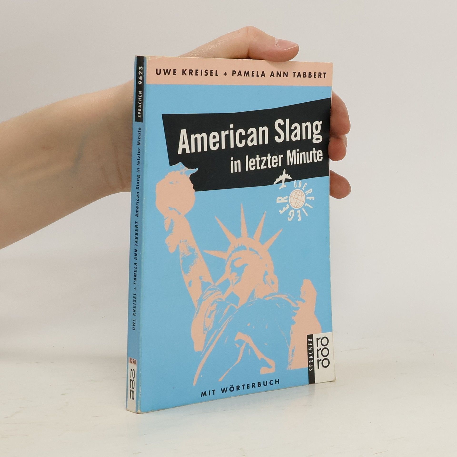 Pamela Ann Tabbert American Slang in letzter Minute