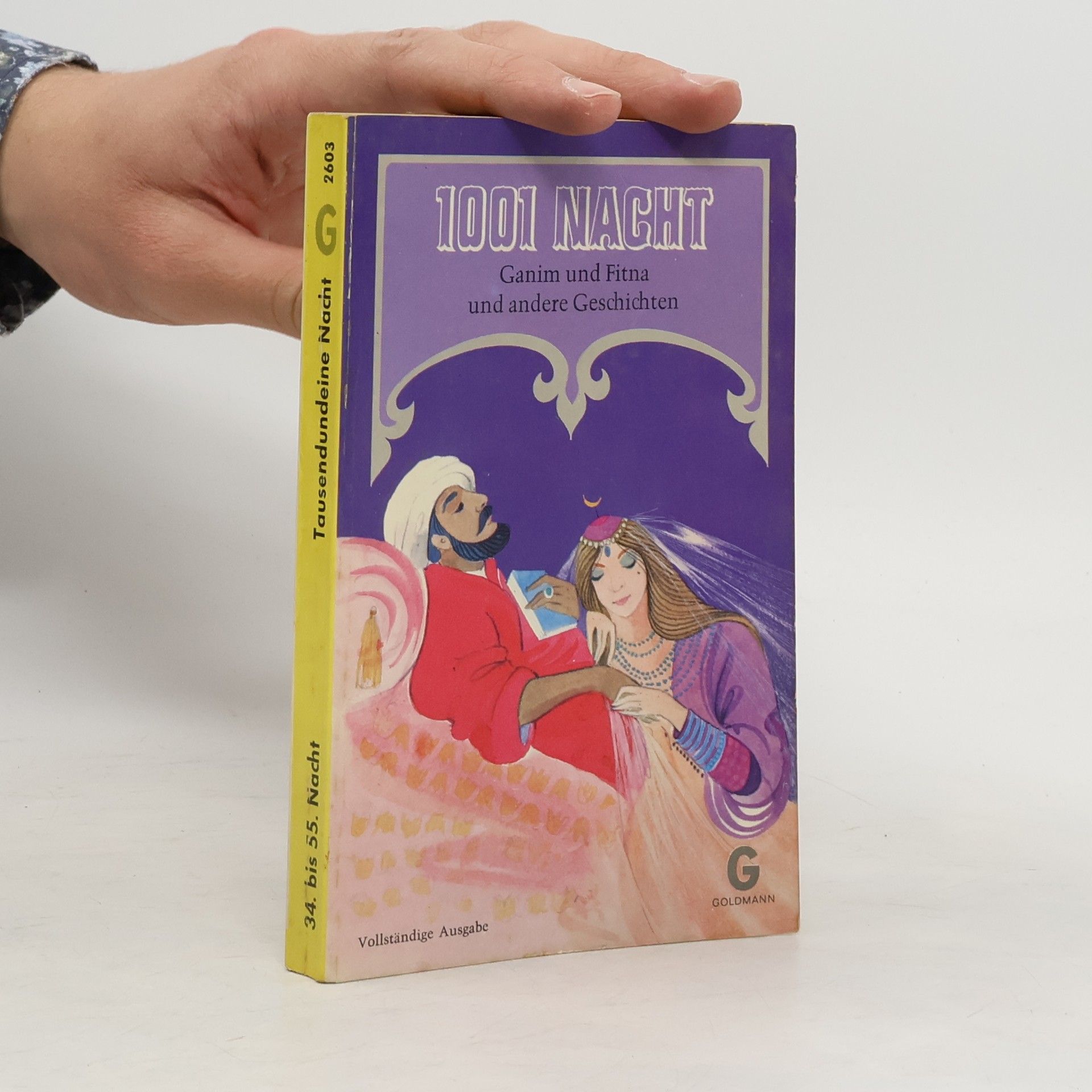 Auteurscollectief 1001 Nacht. Ganim und Fitna und andere Geschichten