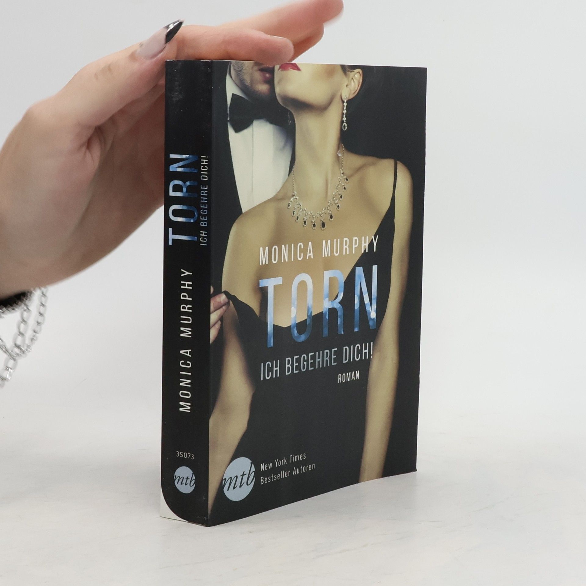 Monica Murphy Torn - ich begehre dich!