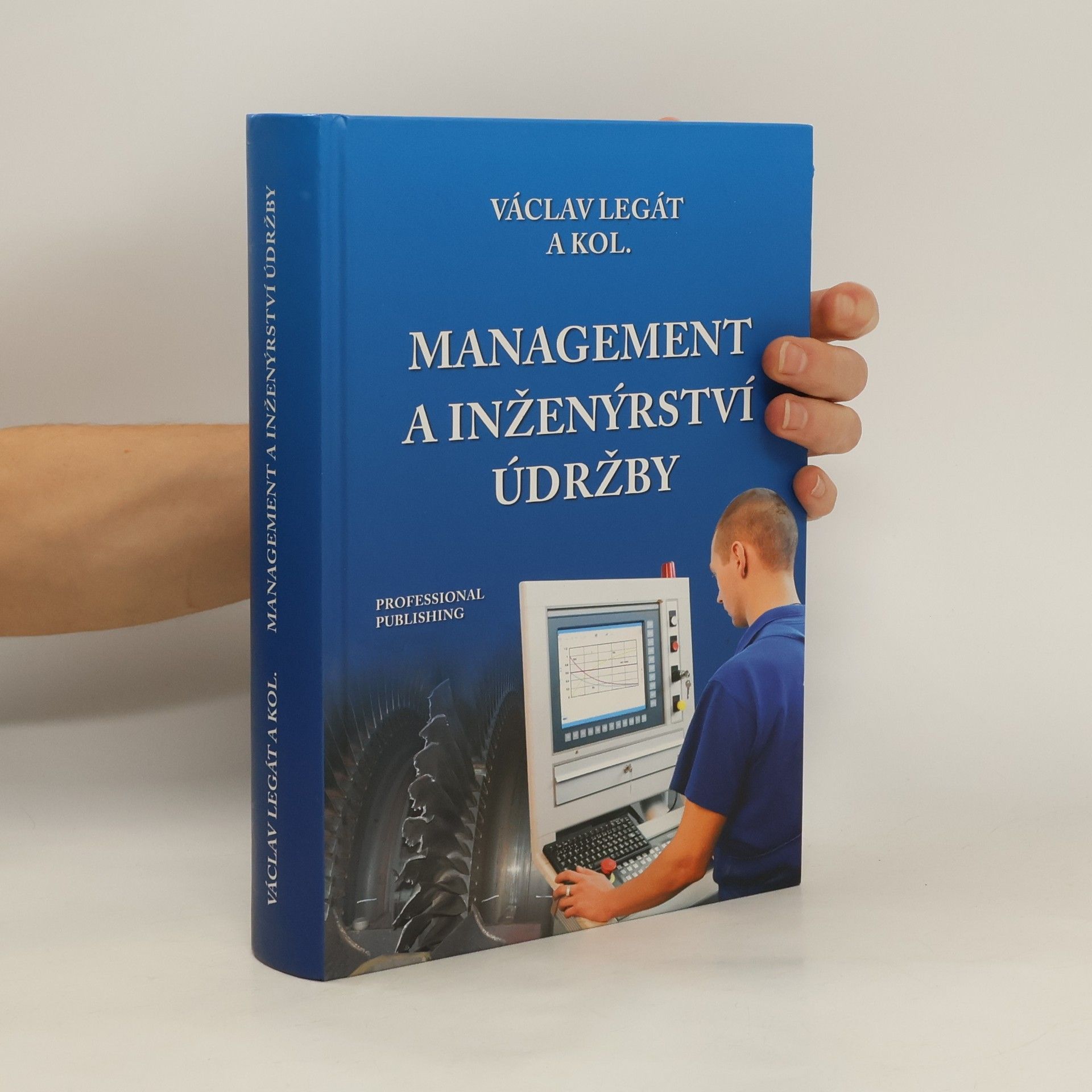 Václav Legát Management a inženýrství údržby