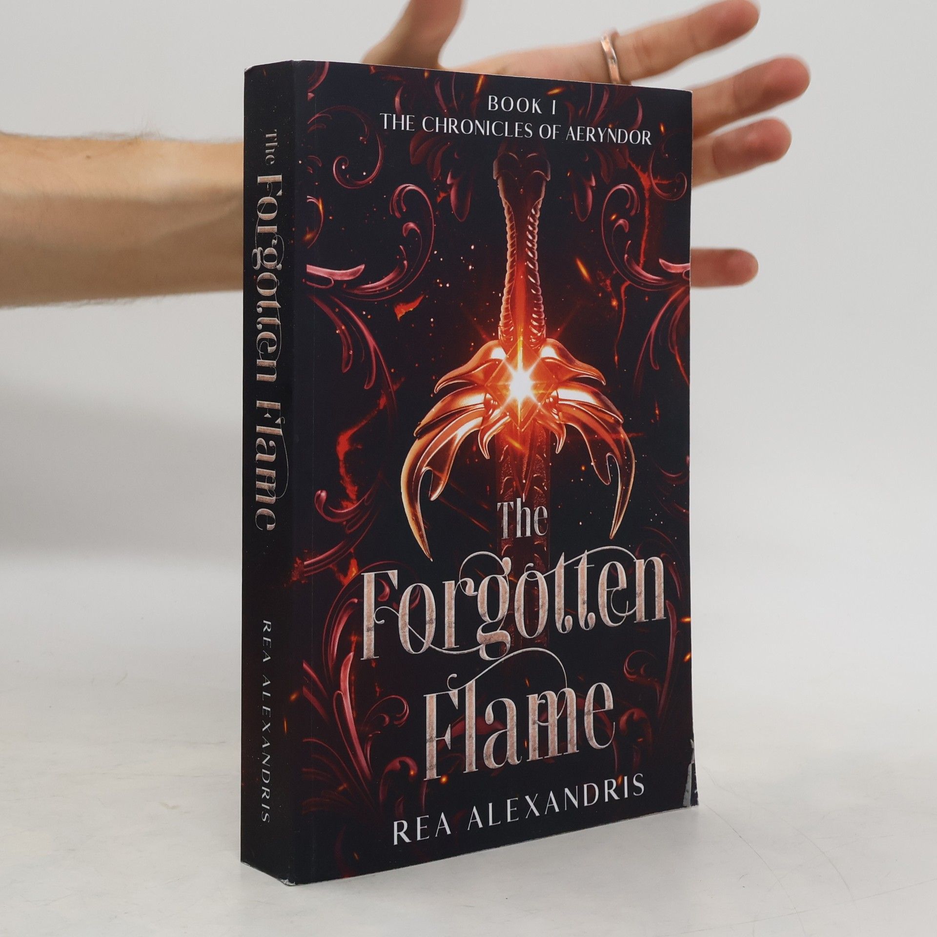 Rea Alexandris The Chronicles of Aeryndor 1. The Forgotten Flame