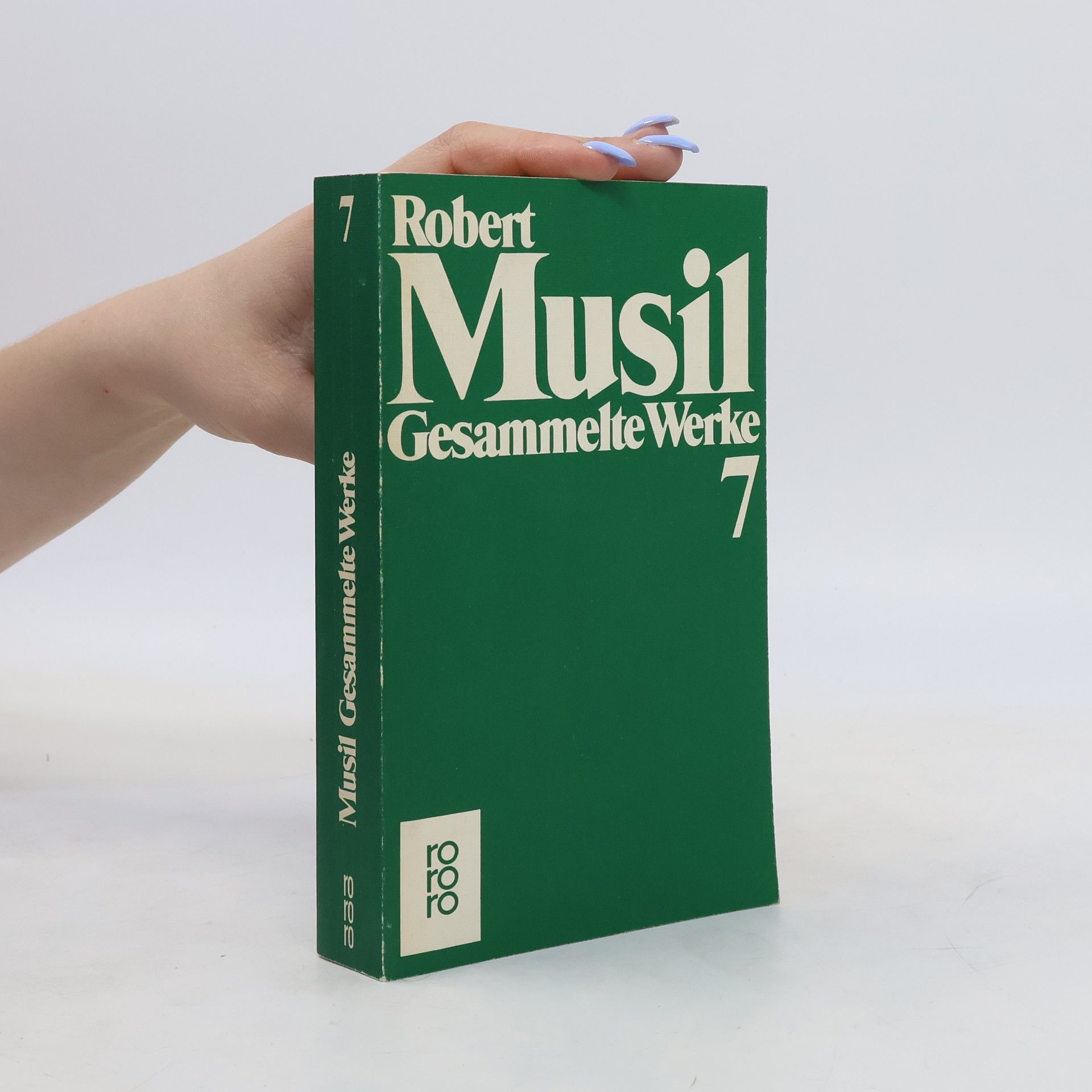 Robert Musil Gesammelte Werke 7