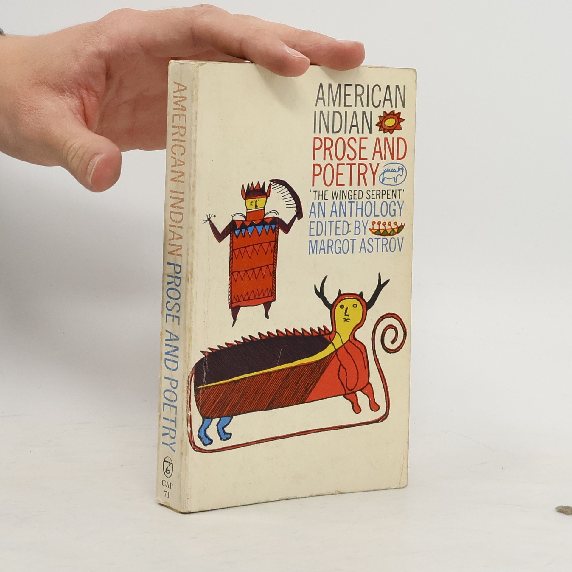 Margot Astrov American Indian Prose And Poetry. An Anthology