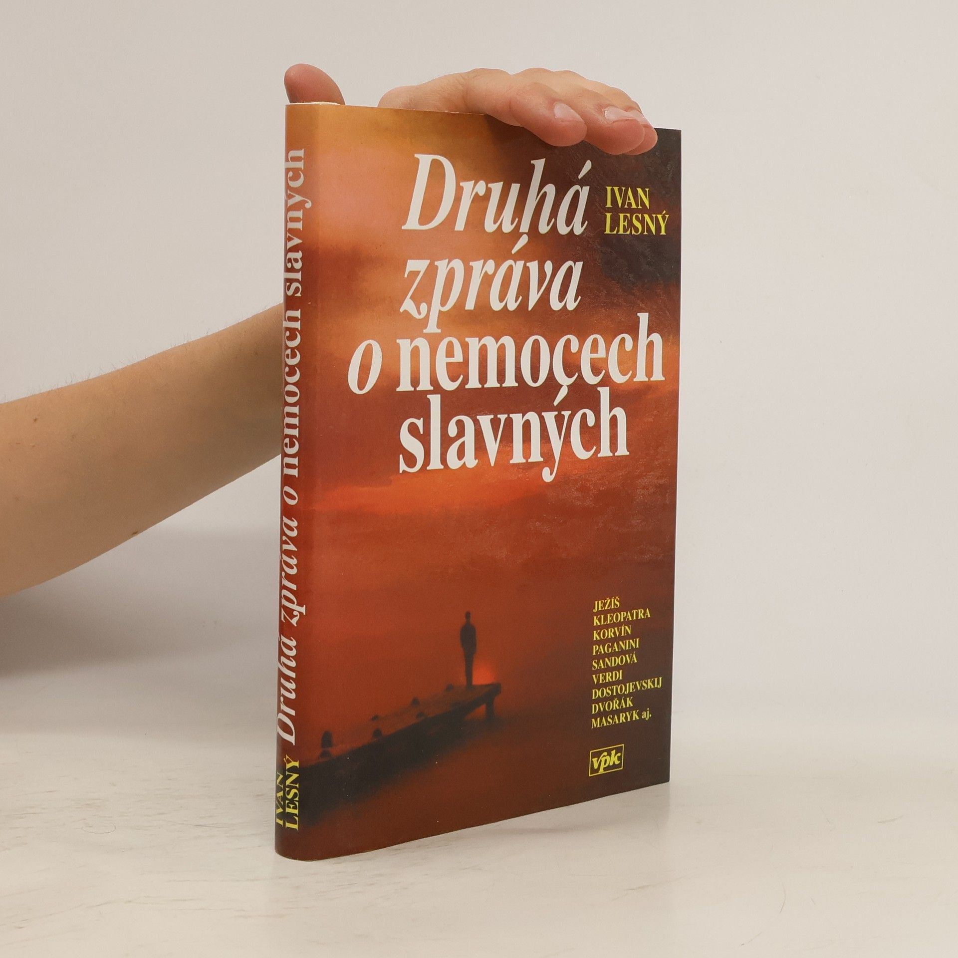 Ivan Lesný Druhá zpráva o nemocech slavných