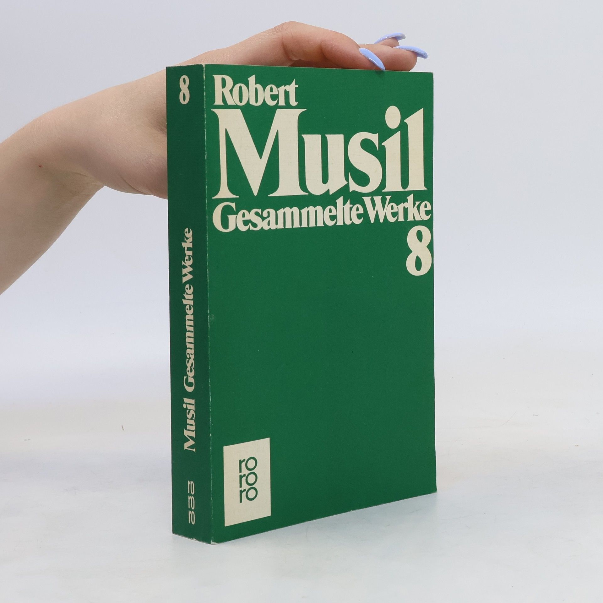Robert Musil Gesammelte Werke 8