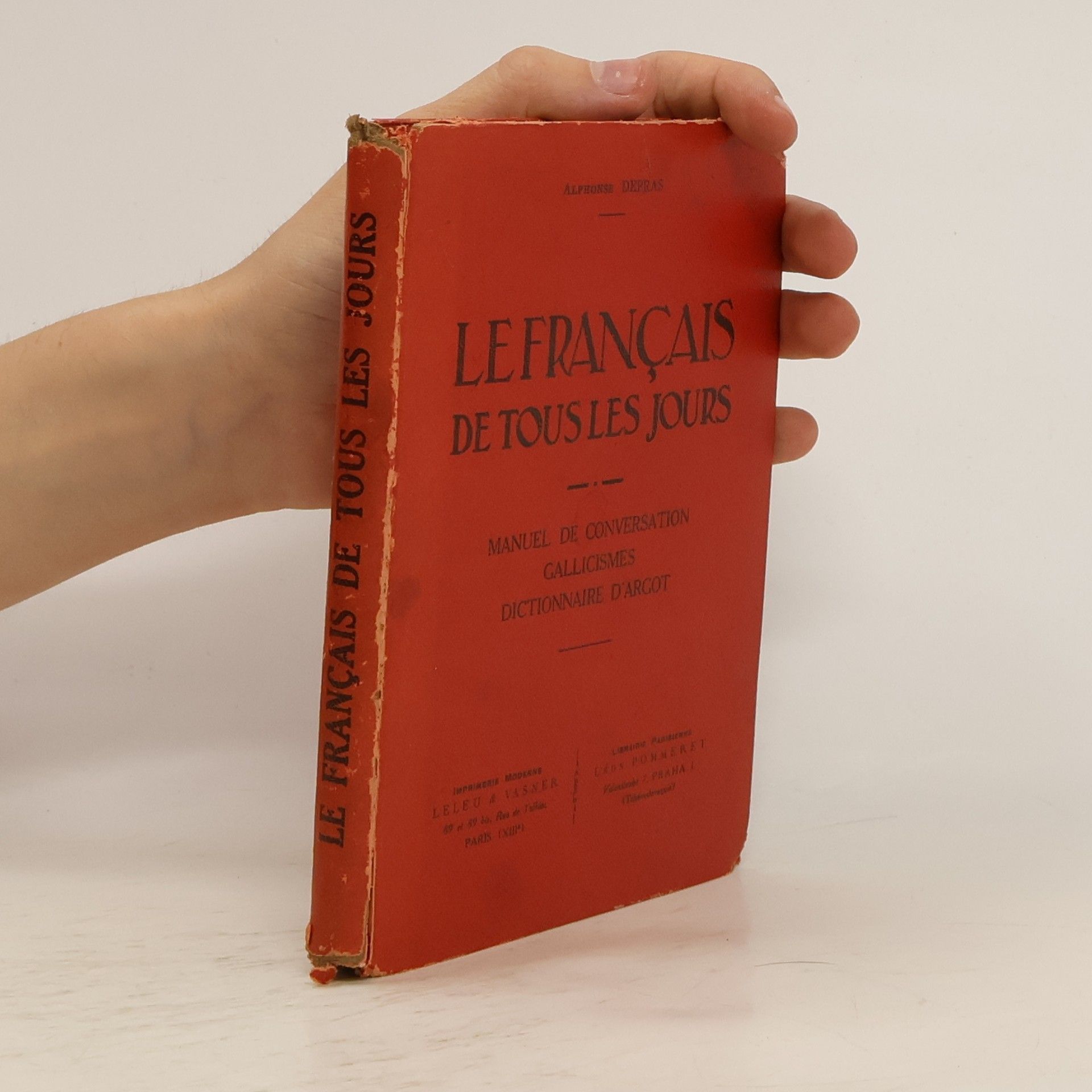 Depras Alphonse Le français de tous les jours. Deuxième partie