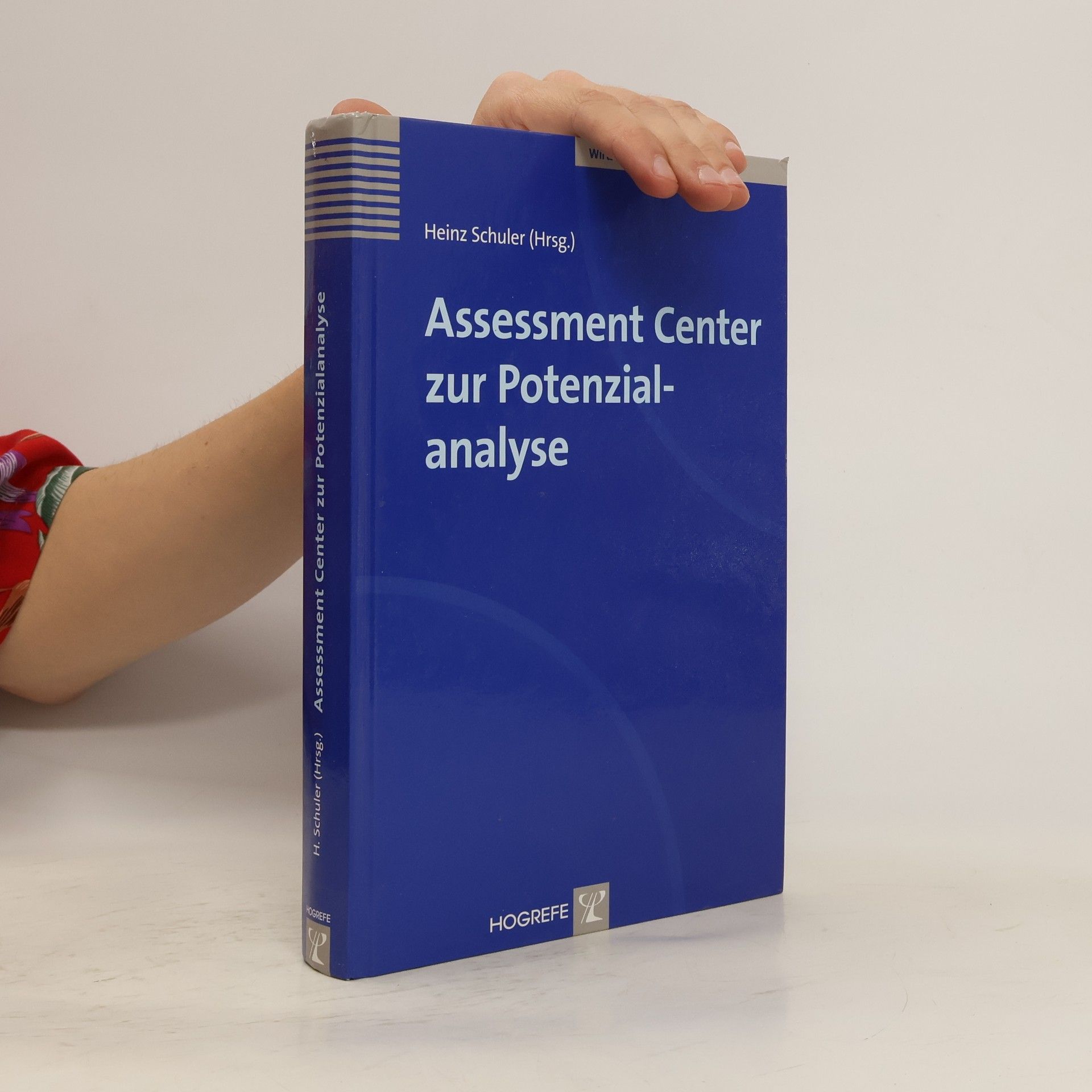 Heinz Schuler Assessment-Center zur Potenzialanalyse