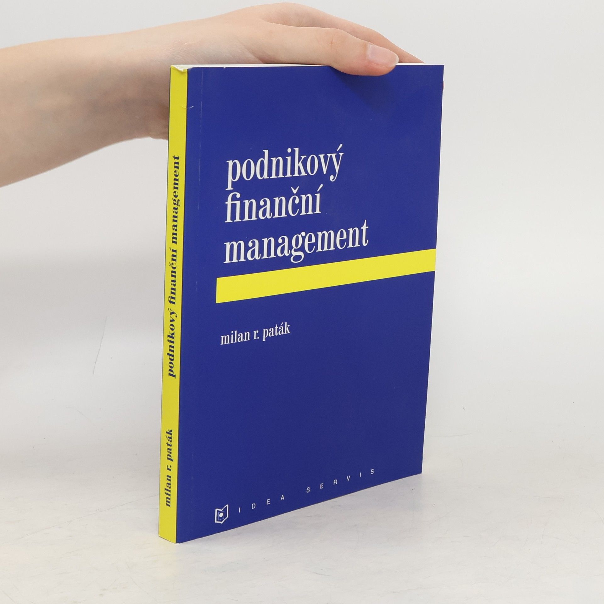 Milan R. Paták Podnikový finanční management