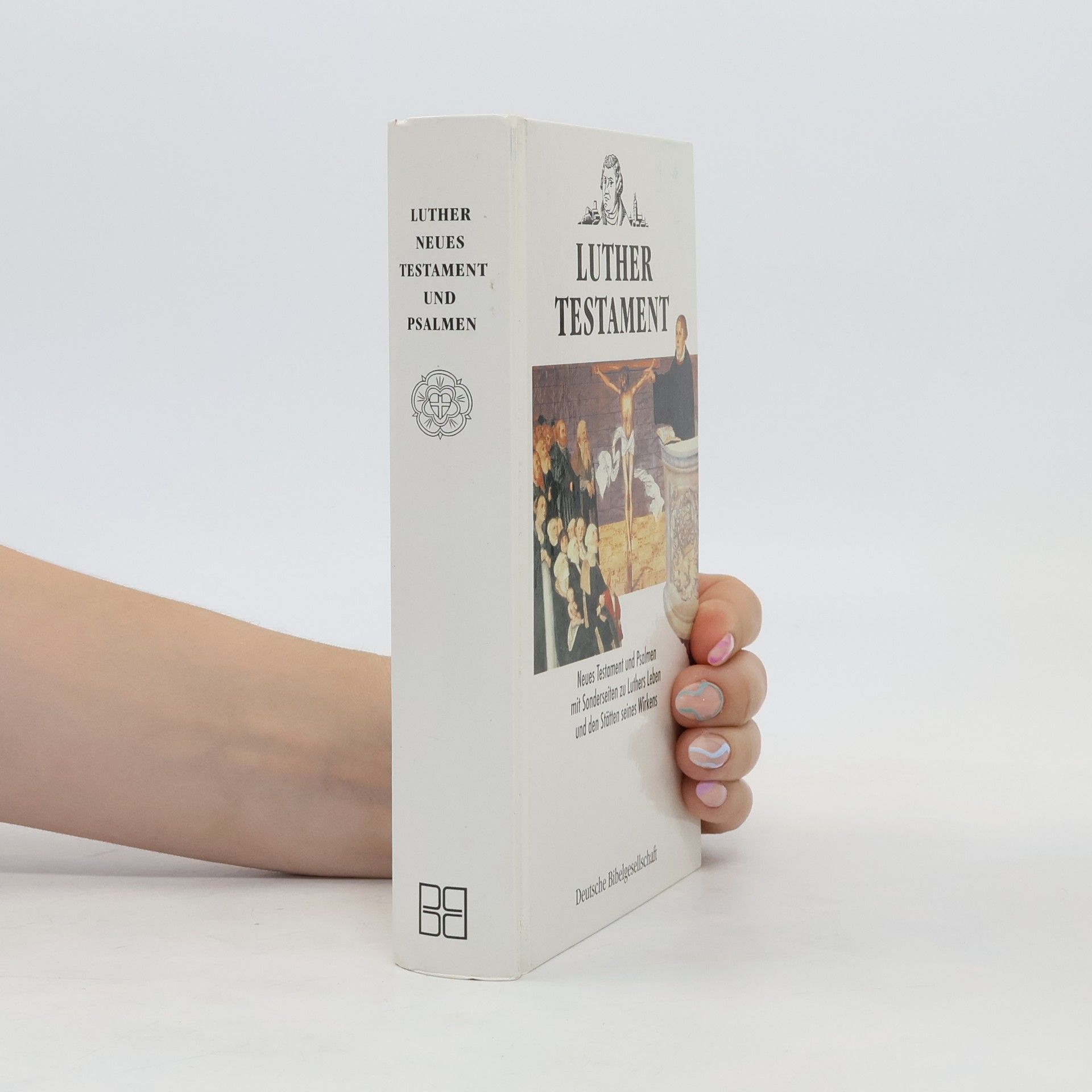 Martin Luther Das Neue Testament und die Psalmen