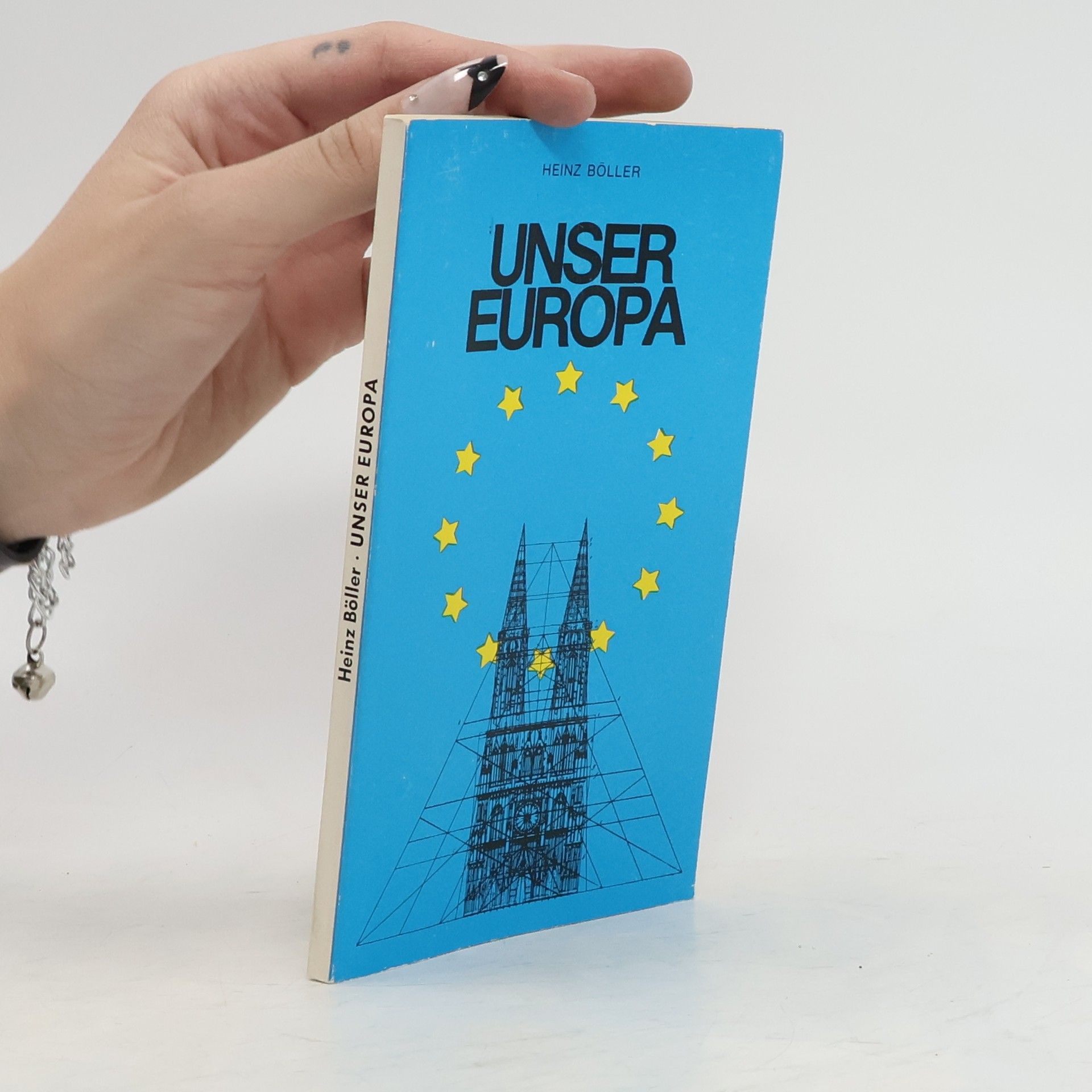 Heinz Böller Unser Europa