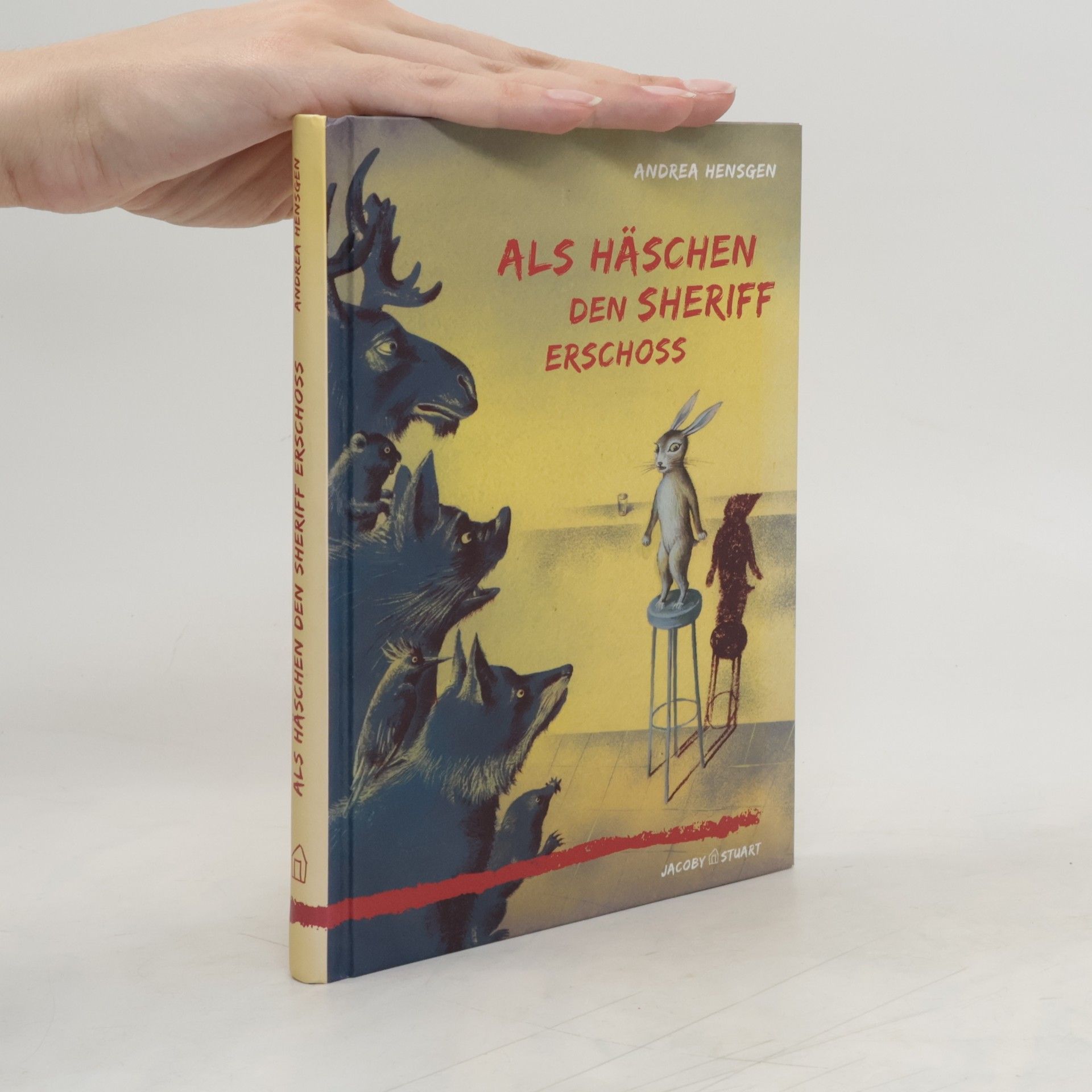 Andrea Hensgen Als Häschen den Sheriff erschoss
