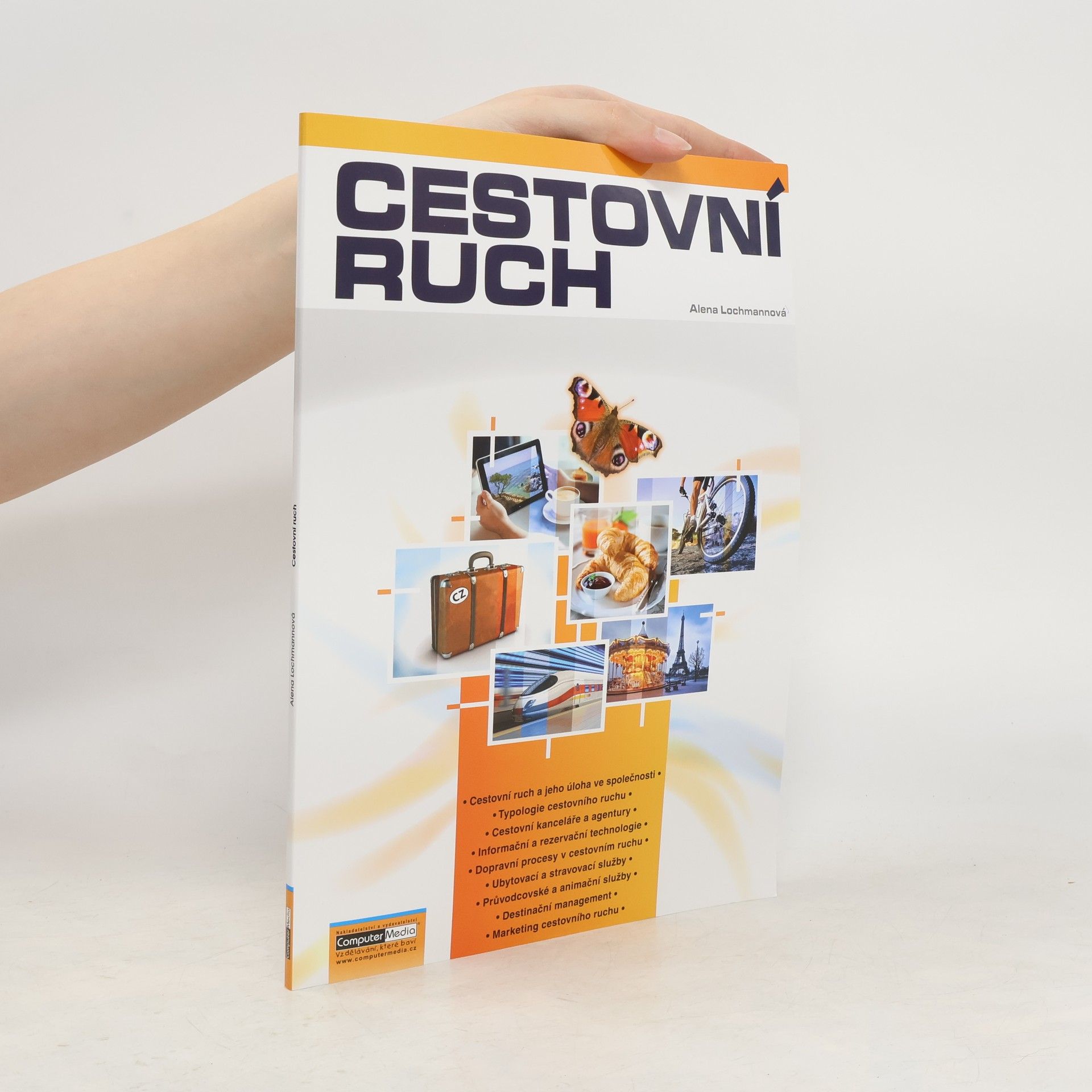 Alena Lochmannová Cestovní ruch