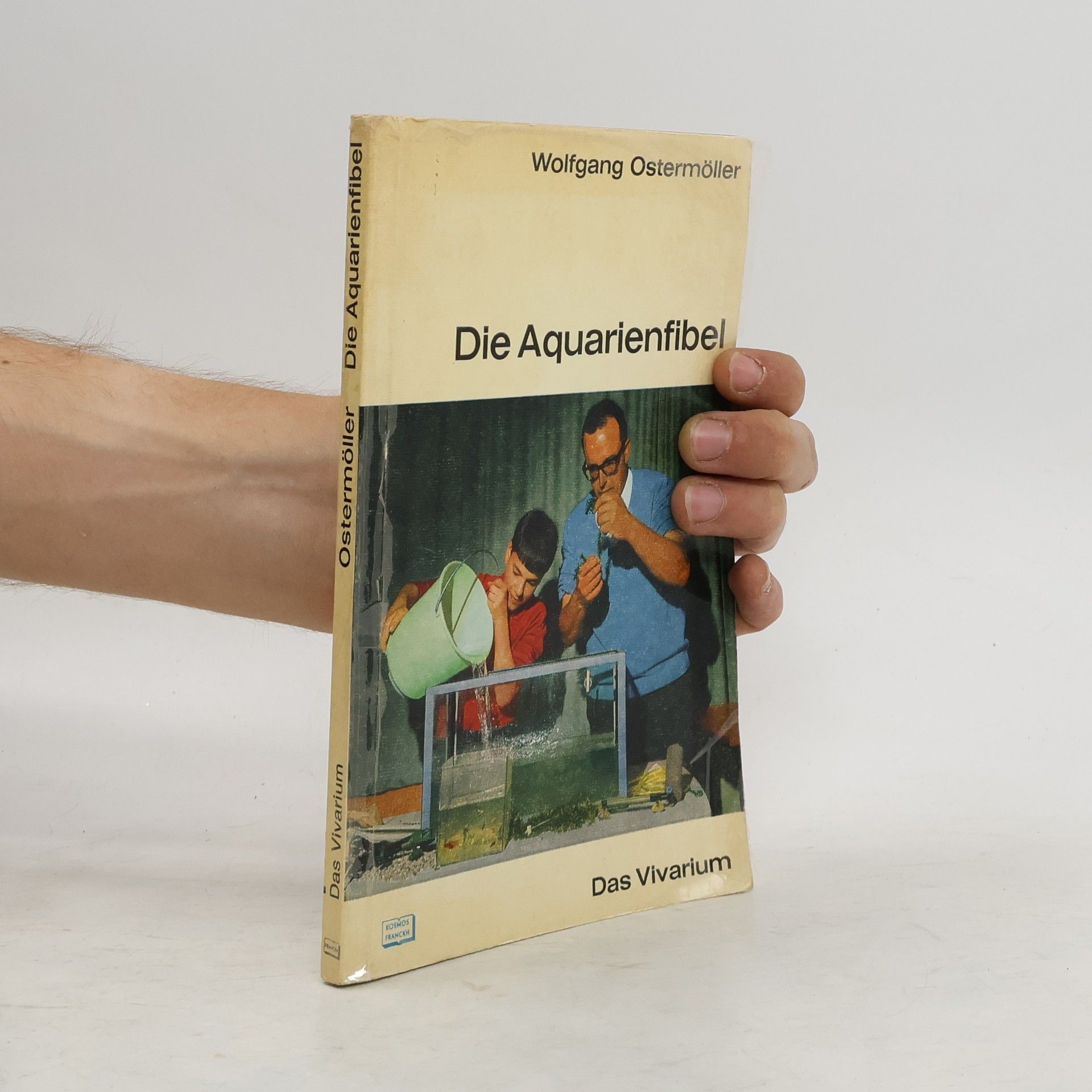 Wolfgang Ostermöller Die Aquarienfibel