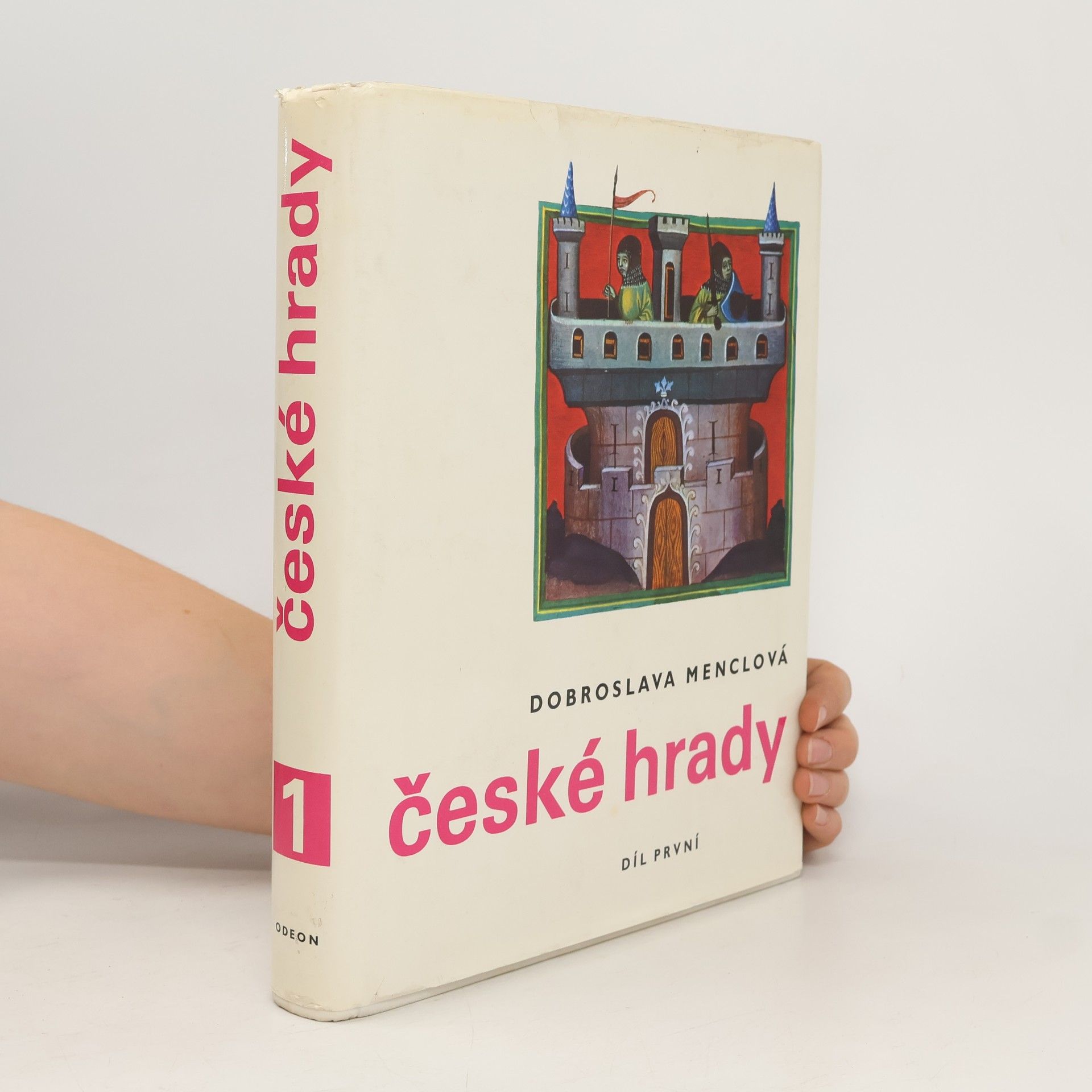 Dobroslava Menclová České hrady 1
