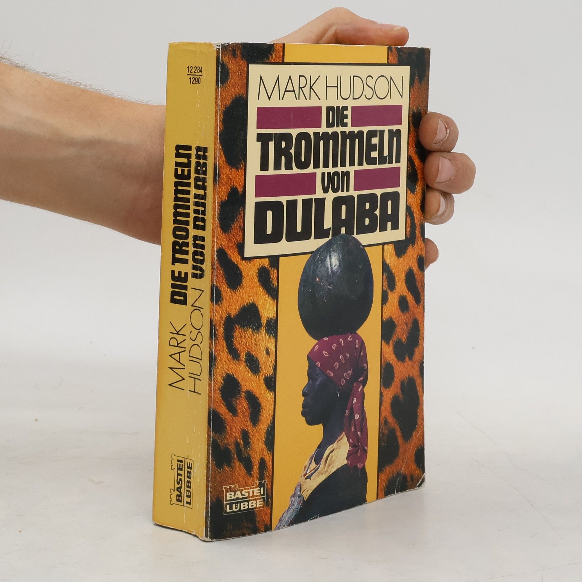 Mark Hudson Die Trommeln von Dulaba