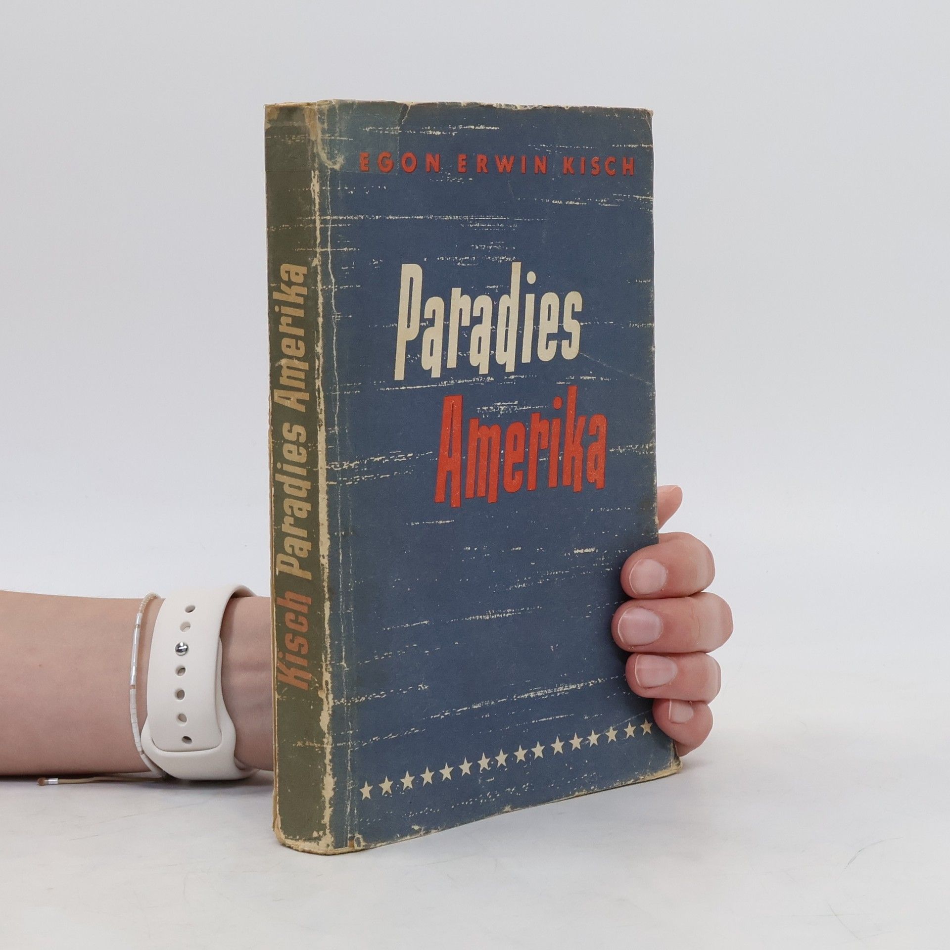 Egon Erwin Kisch Paradies Amerika