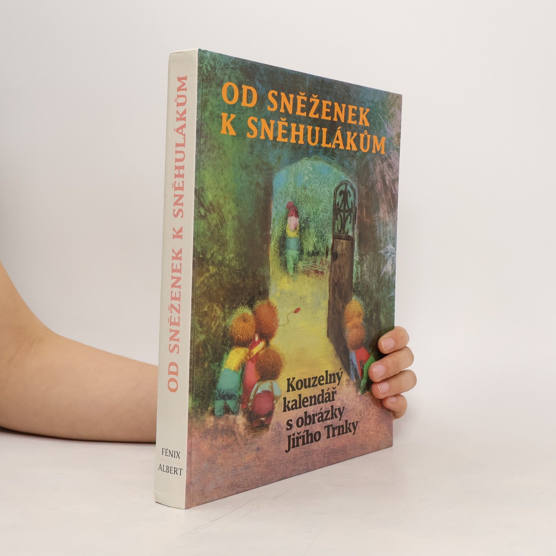 Vladimír Hulpach Od sněženek k sněhulákům
