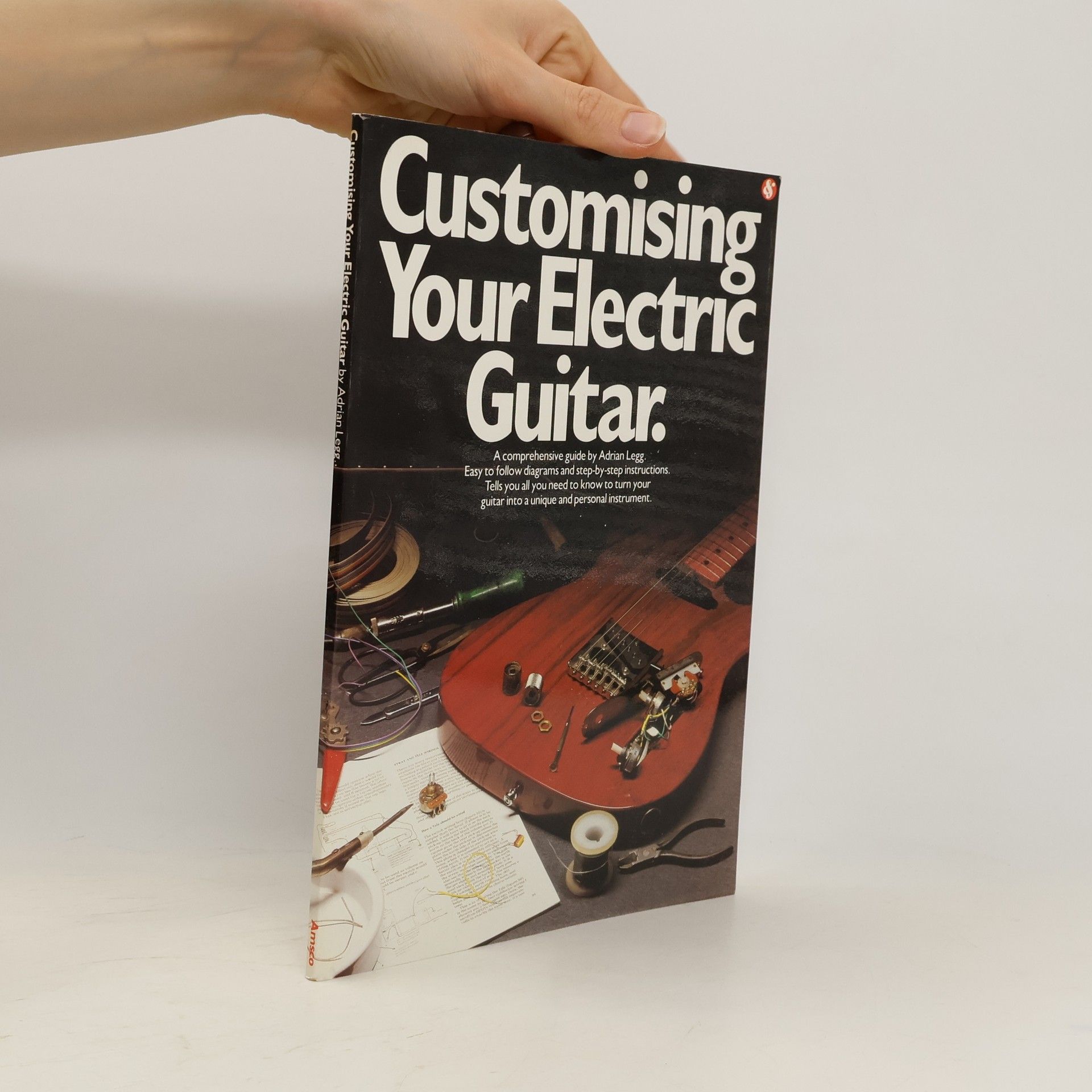 Adrian Legg Customising Your Electric Guitar