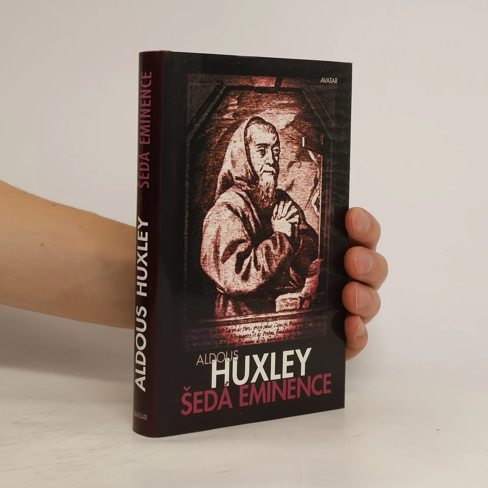 Šedá eminence : život v náboženství a v politice | Libro | Aldous Huxley | CS