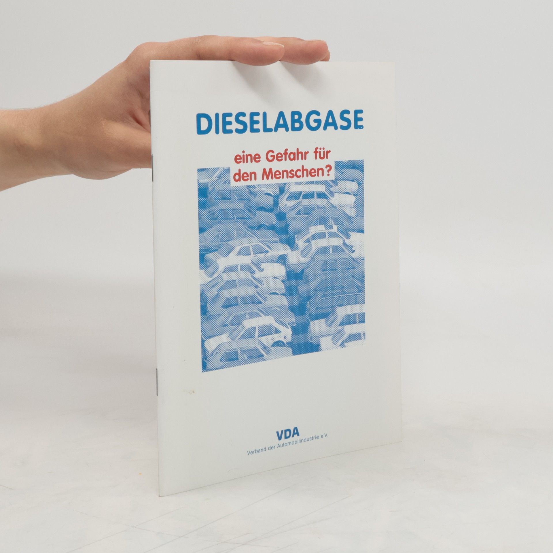 Autorenkollektiv Dieselabgase - eine Gefahr für den Menschen?