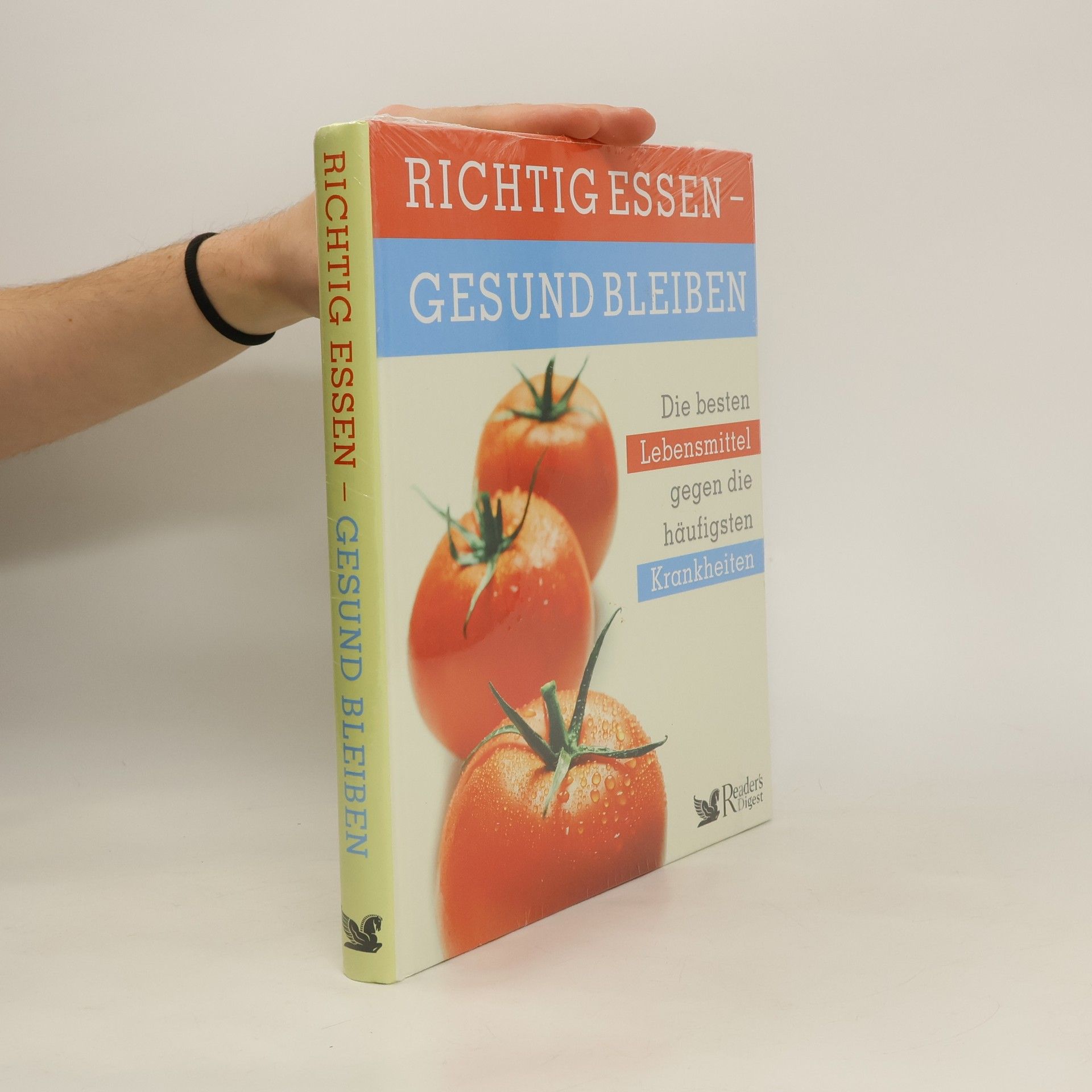 Autorenkollektiv Richtig Essen - gesund bleiben