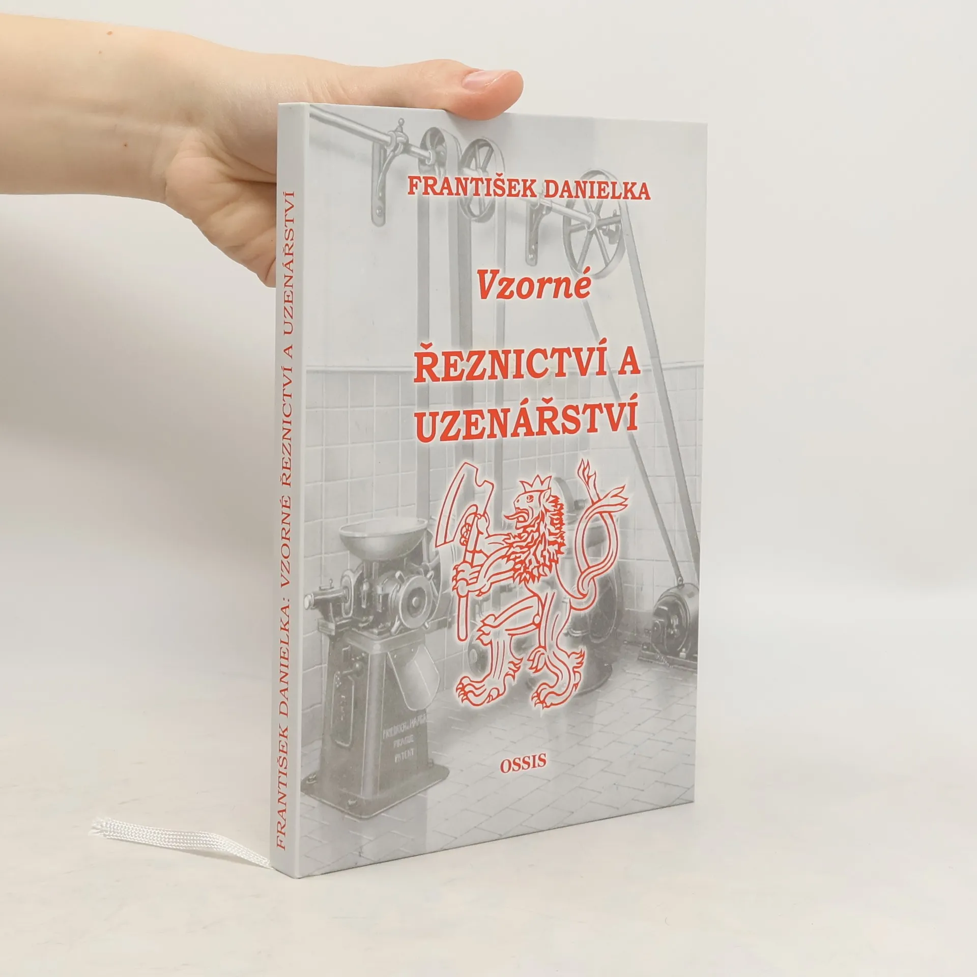 Vzorné řeznictví a uzenářství | Kniha | pevná | František Danielka | CS