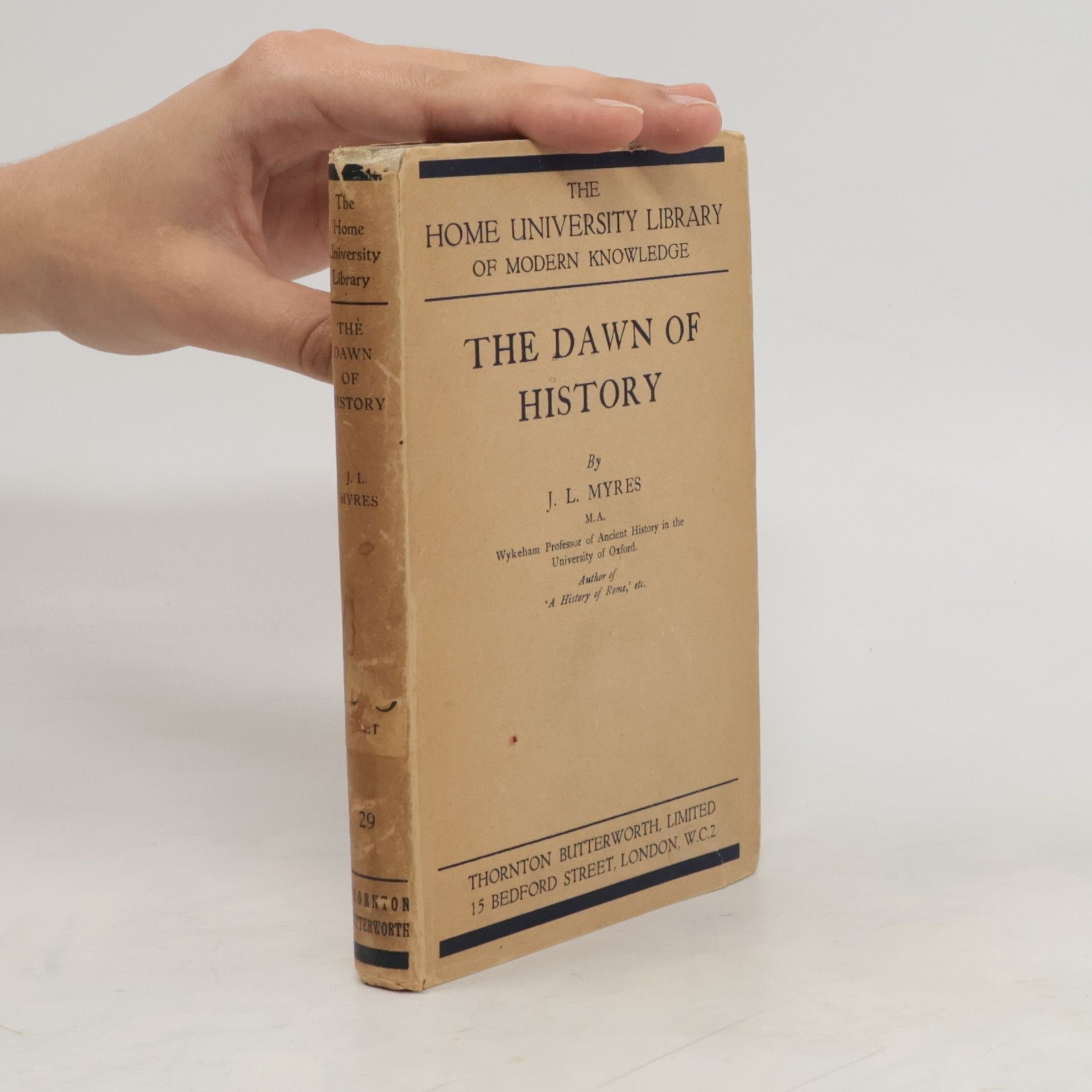 J. L. Myres The Dawn of History