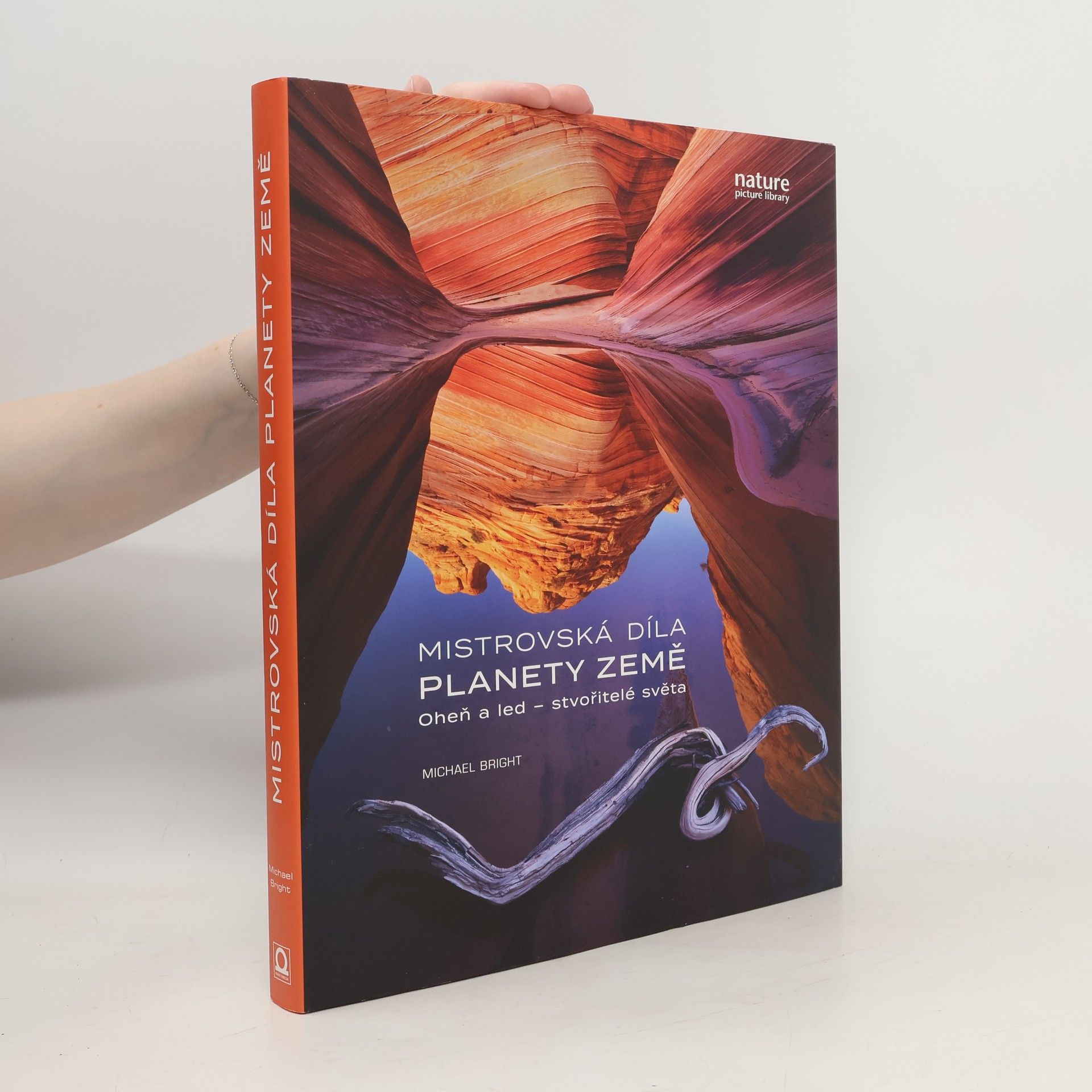 Michael Bright Mistrovská díla planety Země