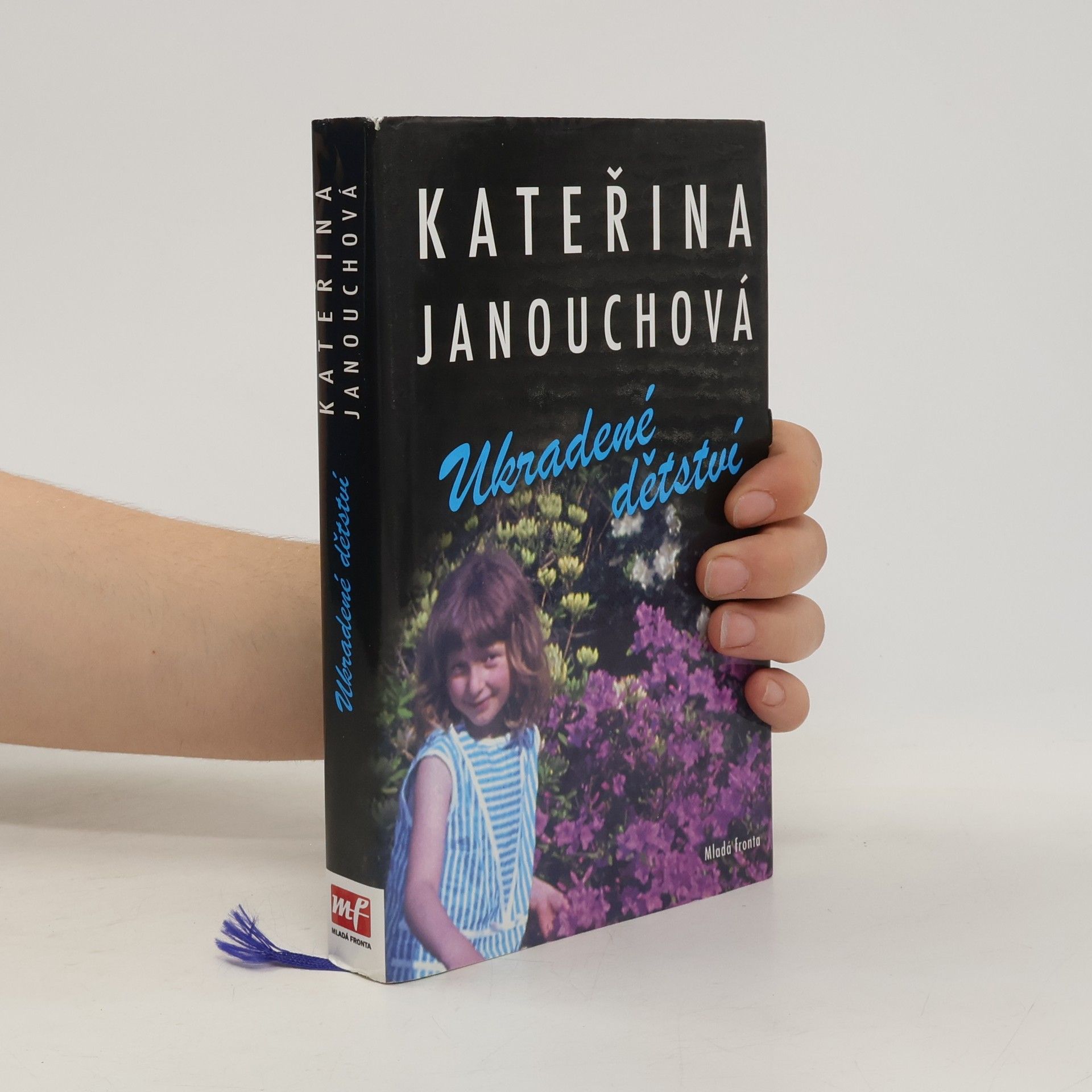 Katerina Janouch Ukradené dětství