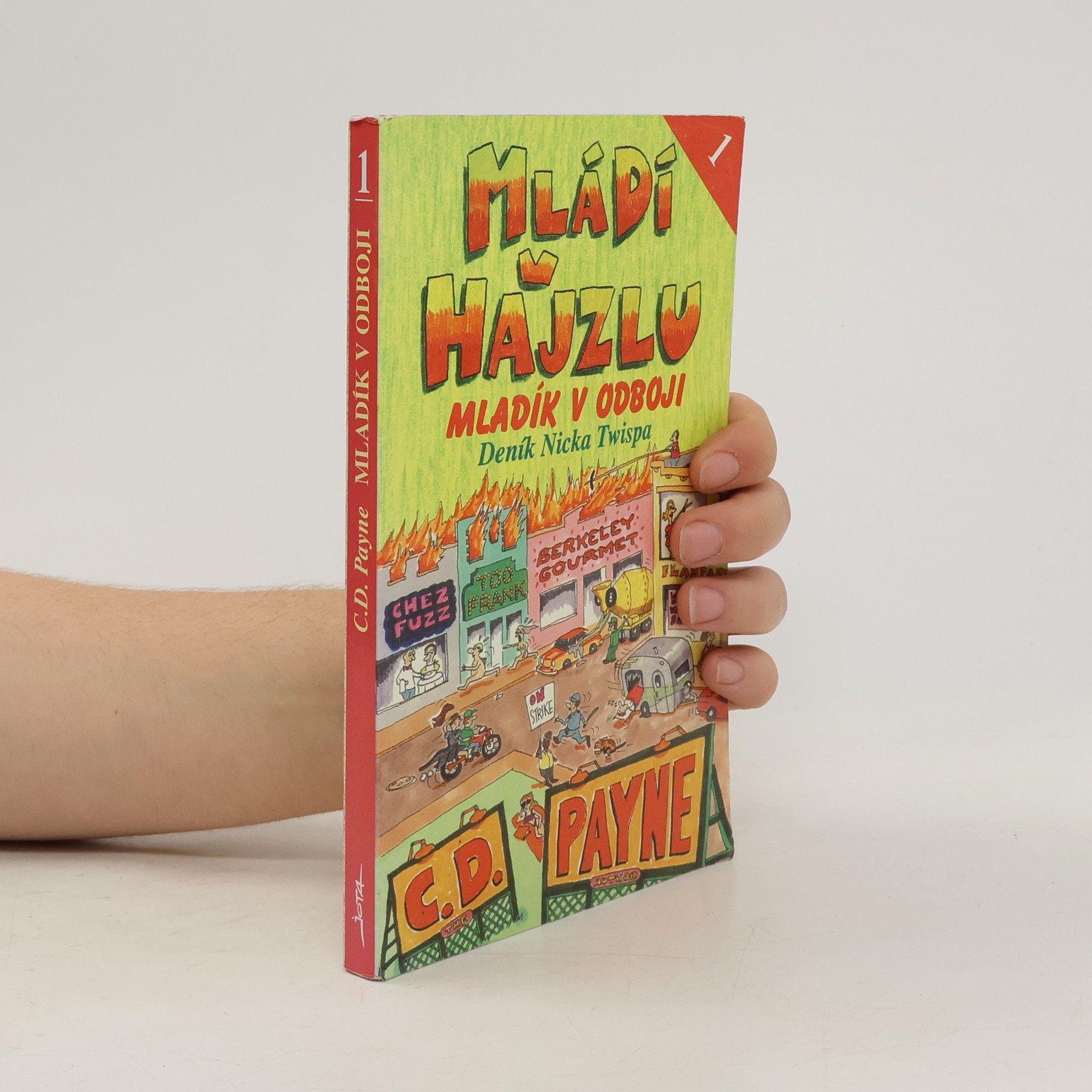 C. D. Payne Mládí v hajzlu 1. Mladík v odboji