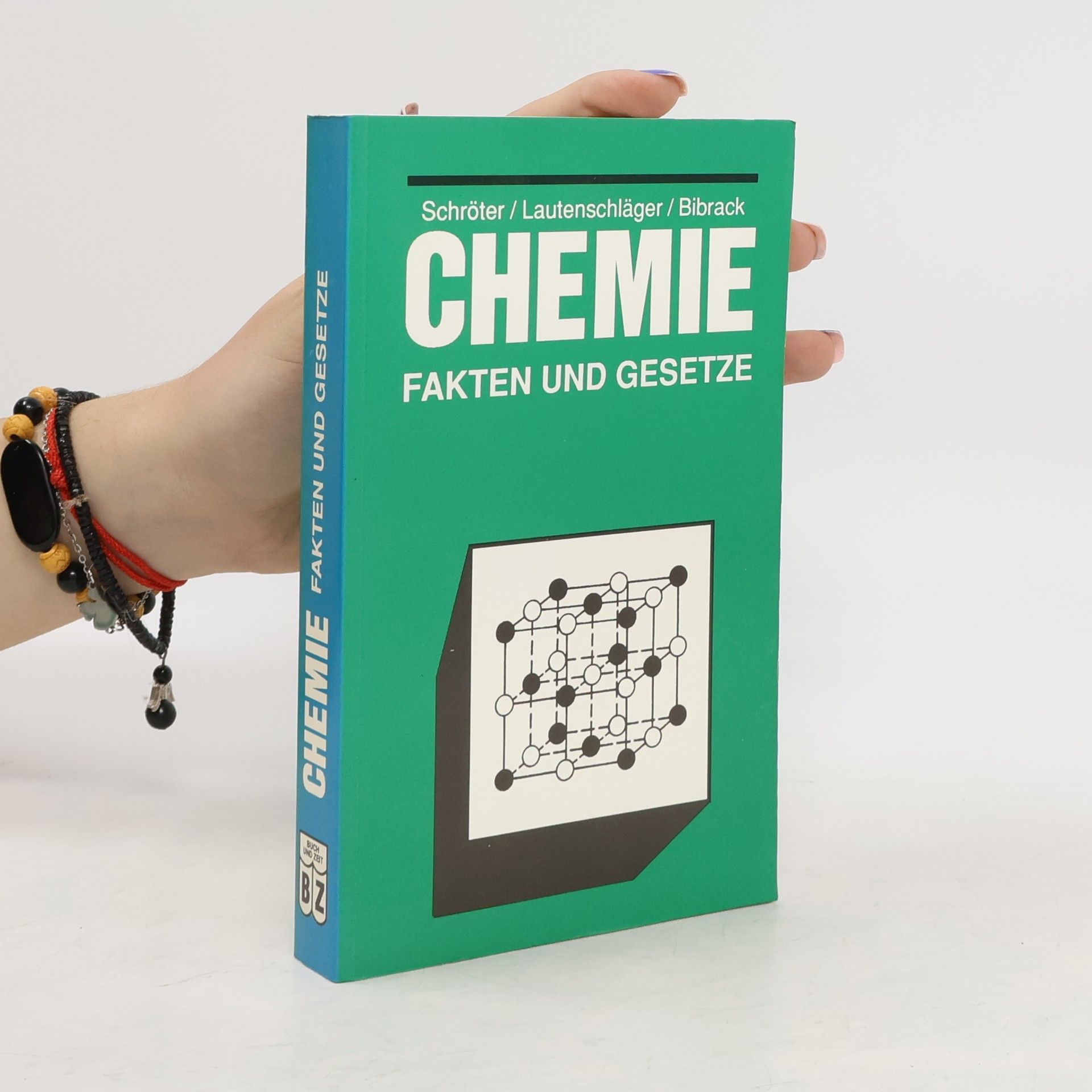 Werner Schröter Chemie. Fakten und Gesetze