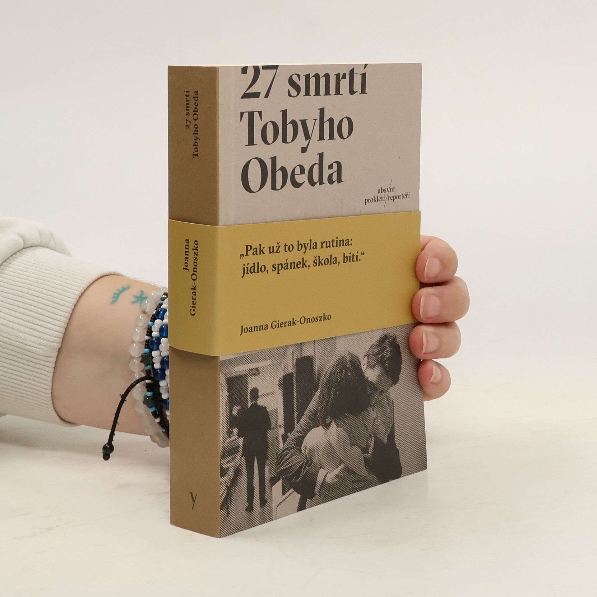 Joanna GierakOnoszko 27 smrtí Tobyho Obeda
