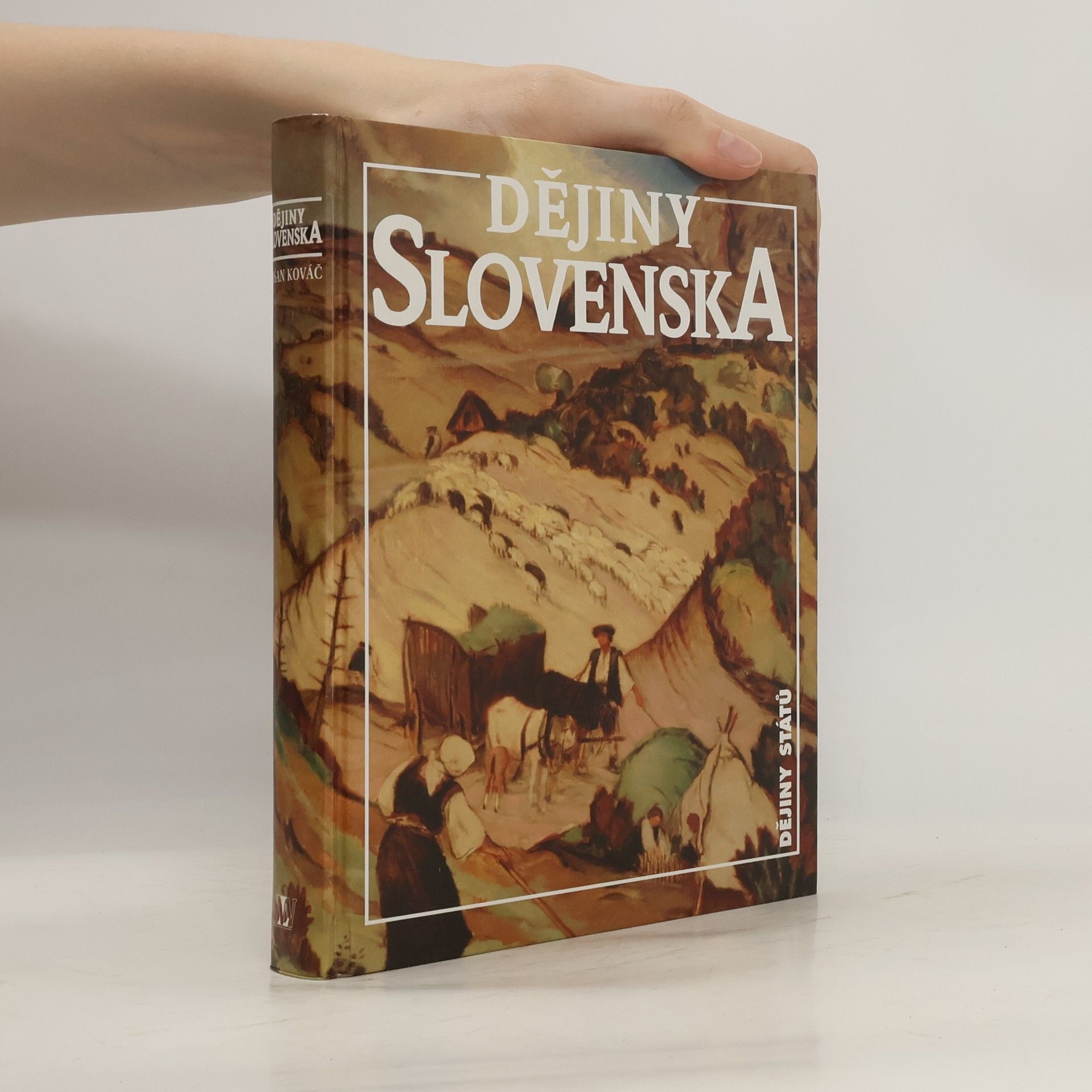 Dušan Kováč Dějiny Slovenska