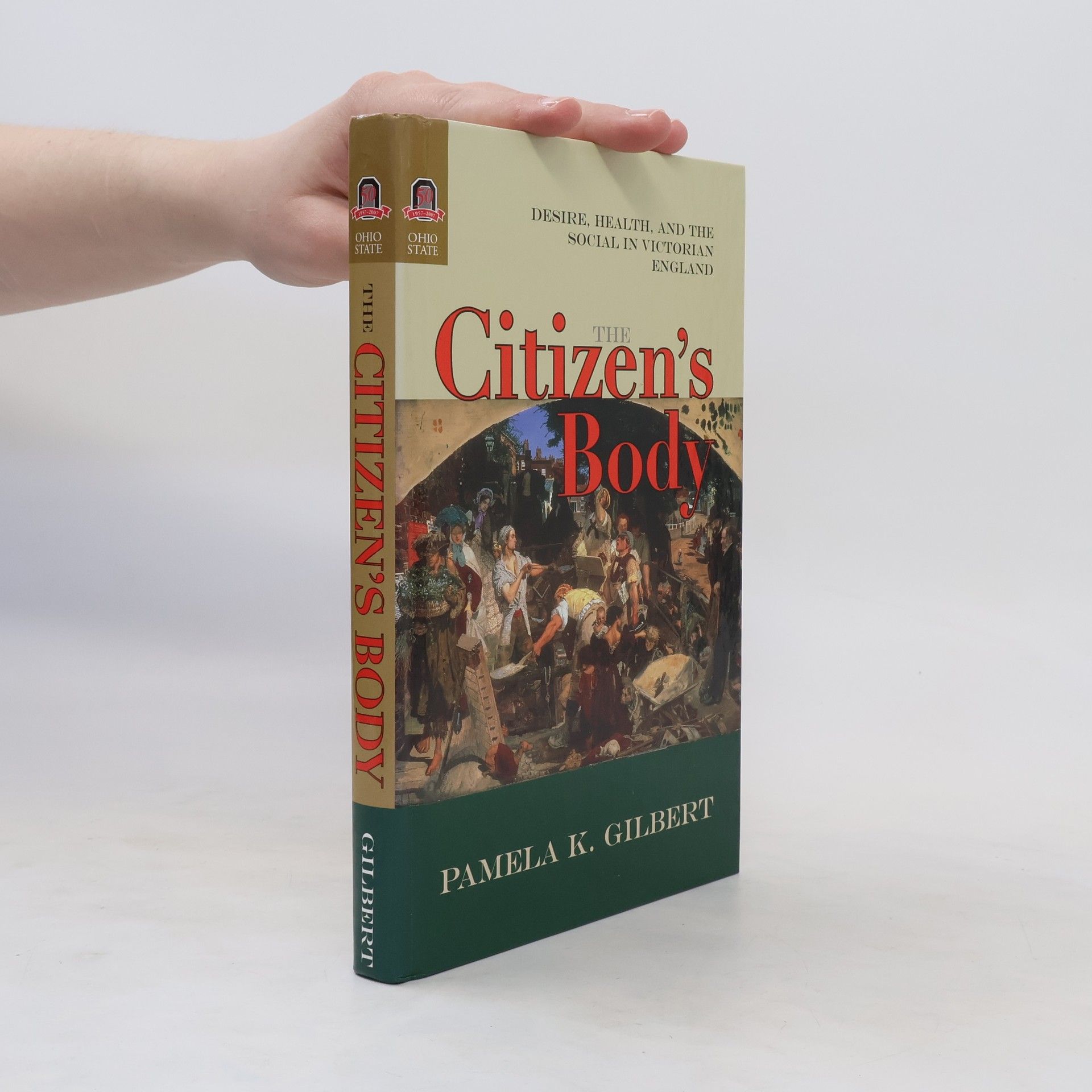 Pamela K. Gilbert The Citizen's Body