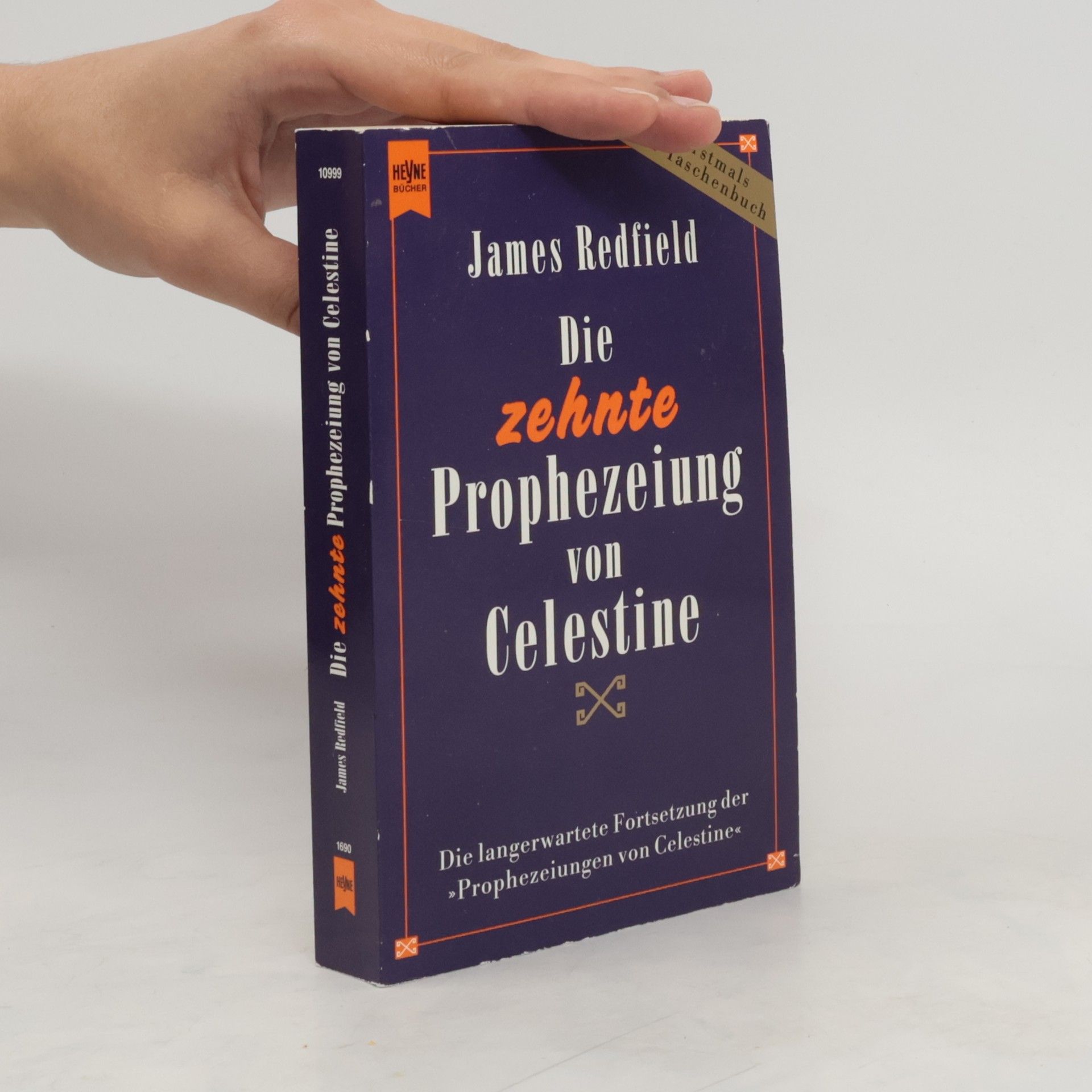 James Redfield Die zehnte Prophezeiung von Celestine
