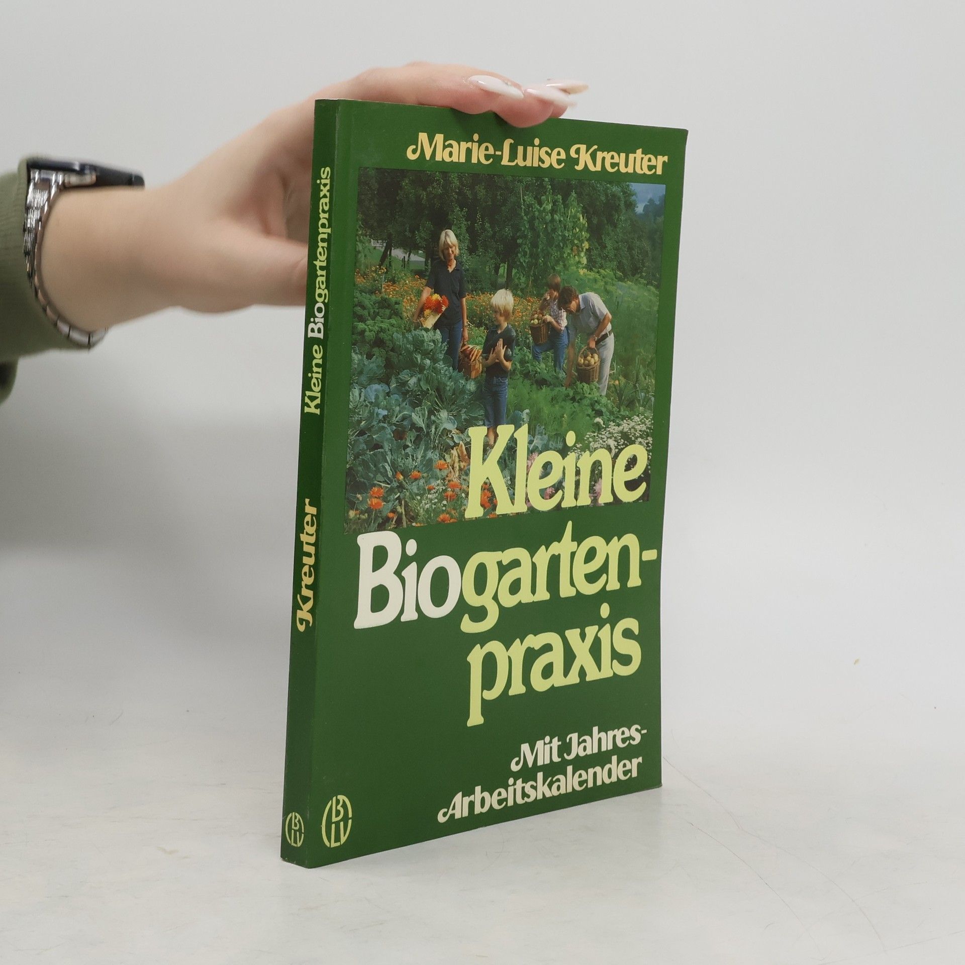Marie-Luise Kreuter Kleine Biogartenpraxis
